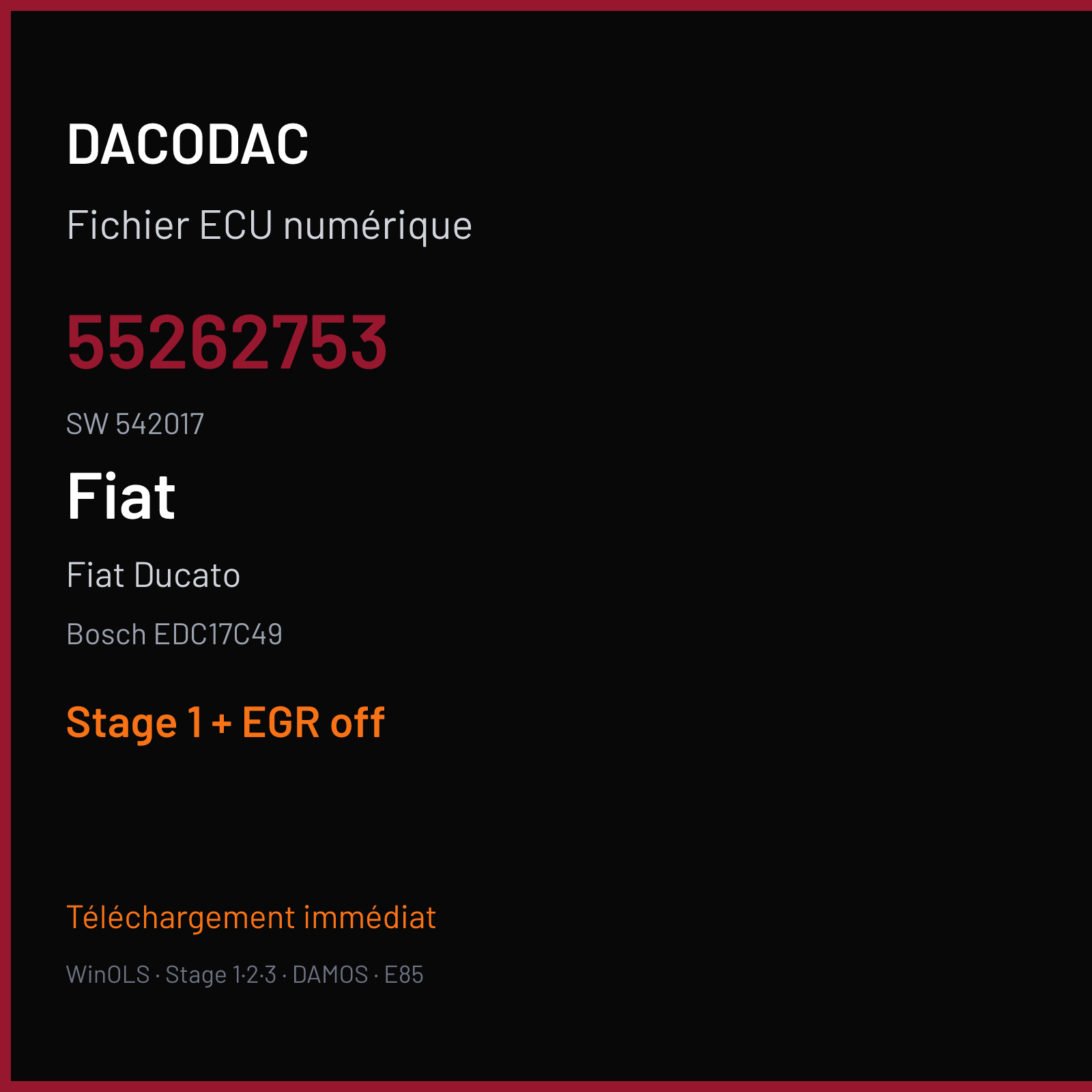 Fiat Ducato (2016) — Bosch EDC17C49 — 55262753 · 542017 — Stage 1 + EGR off