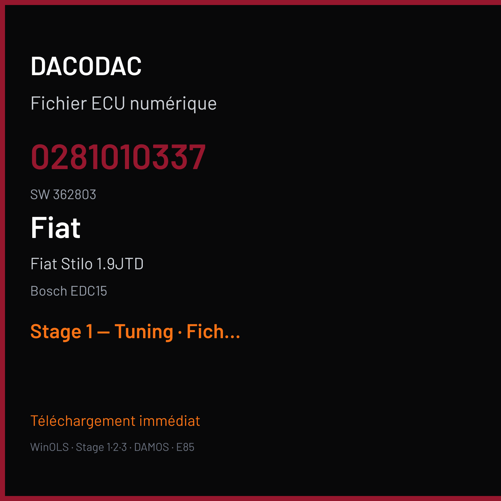 Fiat Stilo 1.9JTD — Bosch EDC15 — 0281010337 · 362803 — Stage 1 — Tuning