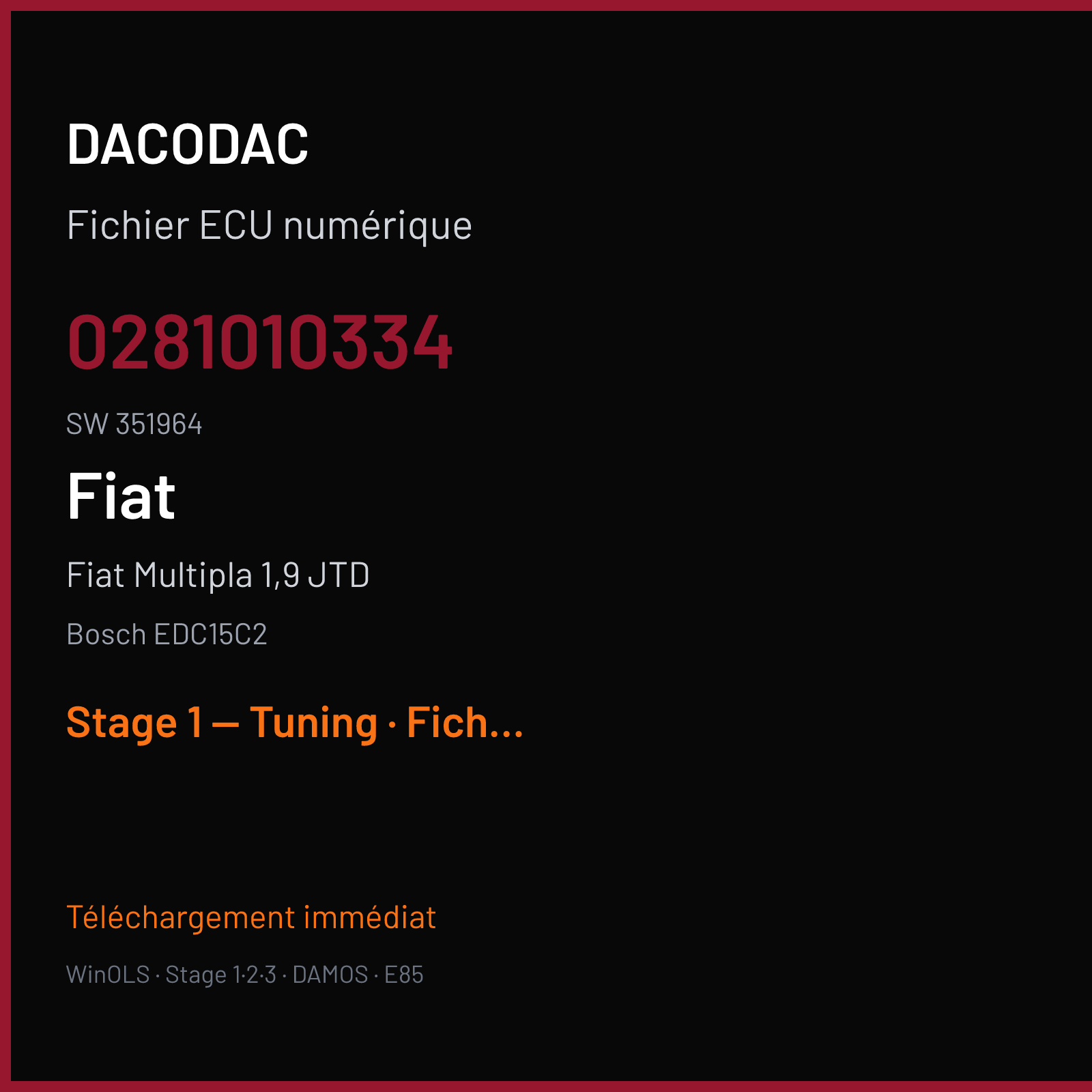 Fiat Multipla 1,9 JTD — Bosch EDC15C2 — 0281010334 · 351964 — Stage 1 — Tuning