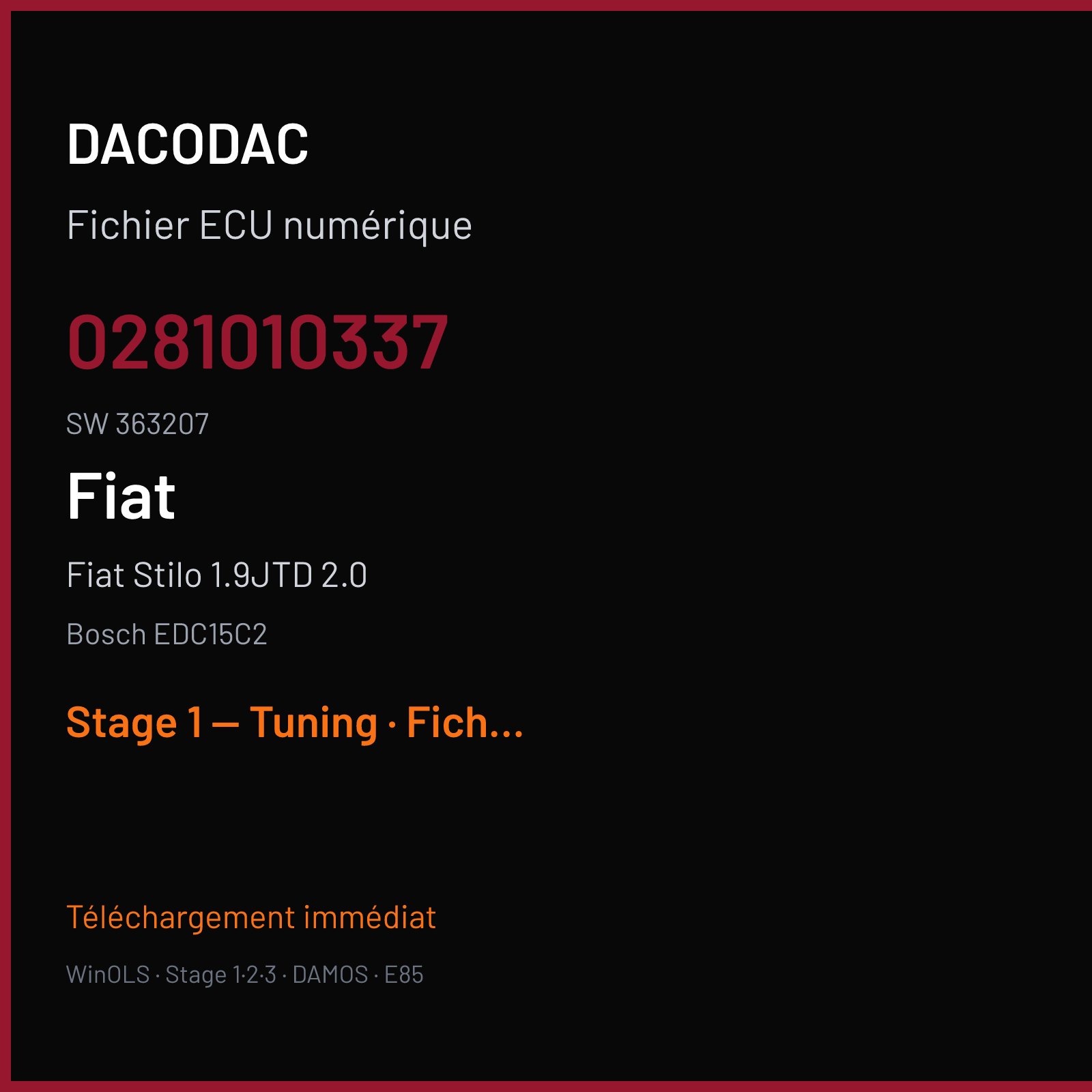 Fiat Stilo 1.9JTD 2.0 — Bosch EDC15C2 — 0281010337 · 363207 — Stage 1 — Tuning