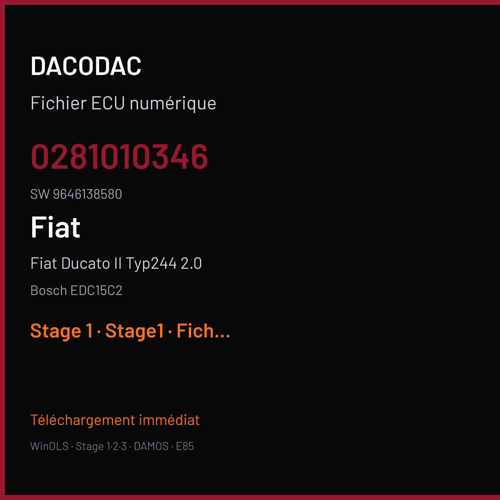 Fiat Ducato II Typ244 2.0 84 ch (2003) — Bosch EDC15C2 — 0281010346 · 9646138580 · 1037351989 — Stage 1