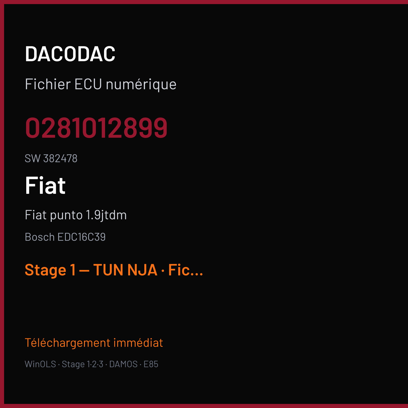 Fiat Punto 1.9jtdm (2007) — Bosch EDC16C39 — 0281012899 · 382478 — Stage 1 — TUN NJA