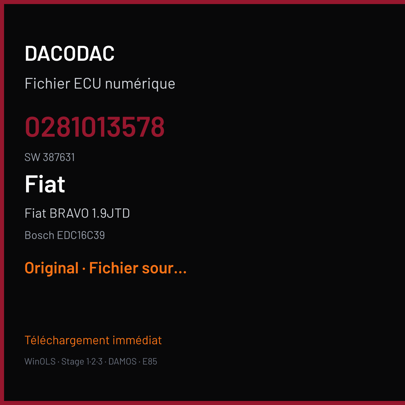 Fiat BRAVO 1.9JTD (2008) — Bosch EDC16C39 — 0281013578 · 387631 — Original