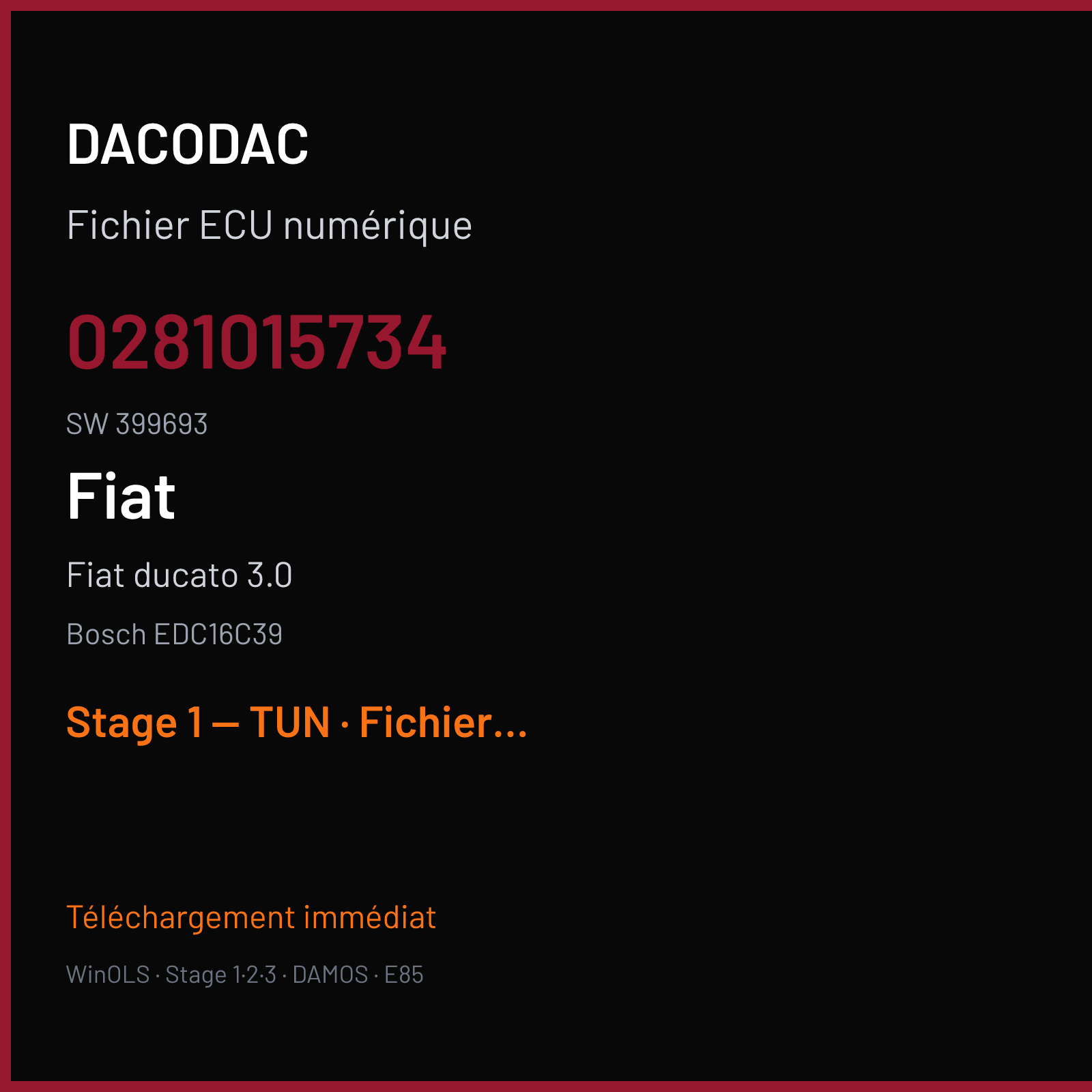Fiat ducato 3.0 (2010) — Bosch EDC16C39 — 0281015734 · 399693 — Stage 1 — TUN