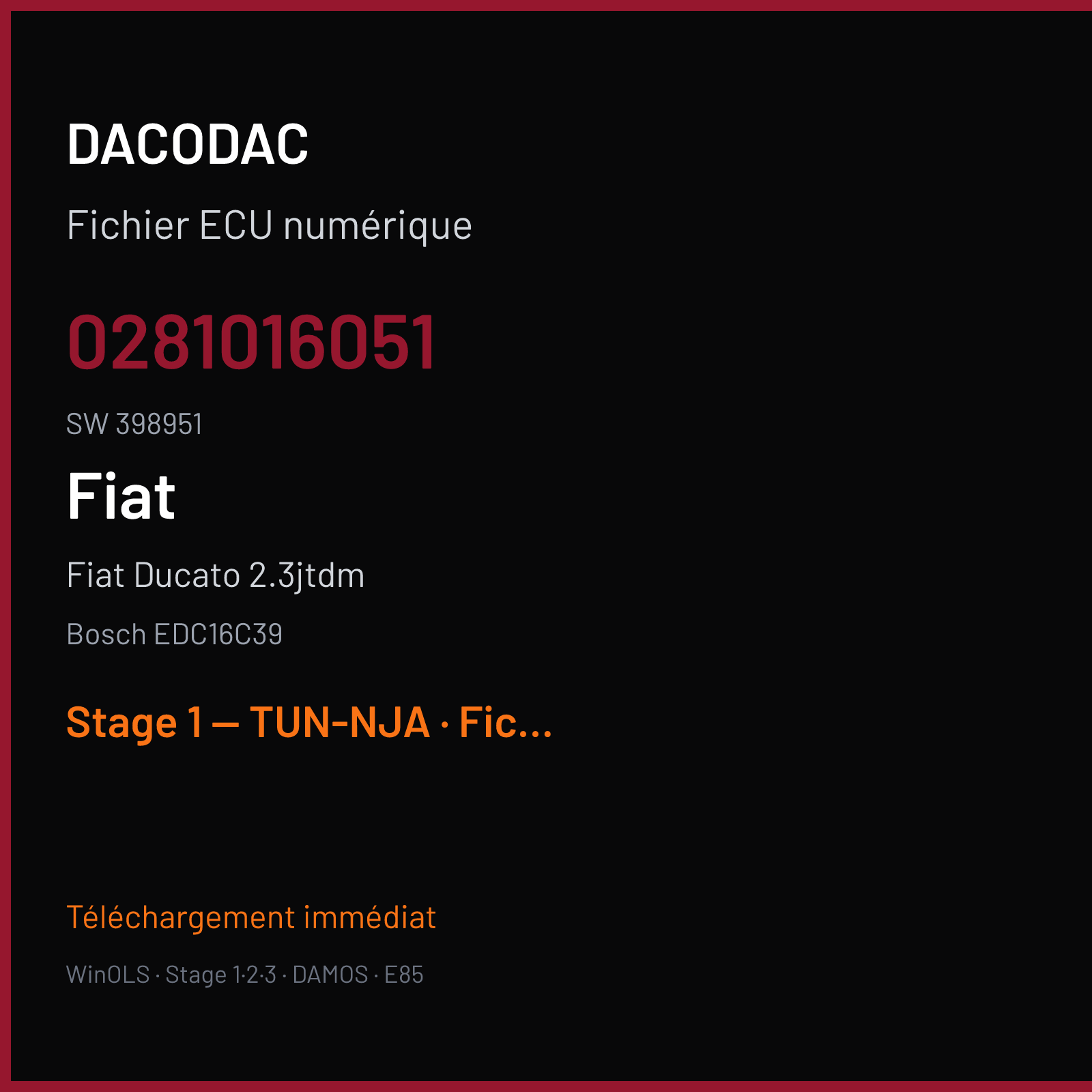 Fiat Ducato 2.3jtdm (2010) — Bosch EDC16C39 — 0281016051 · 398951 — Stage 1 — TUN-NJA