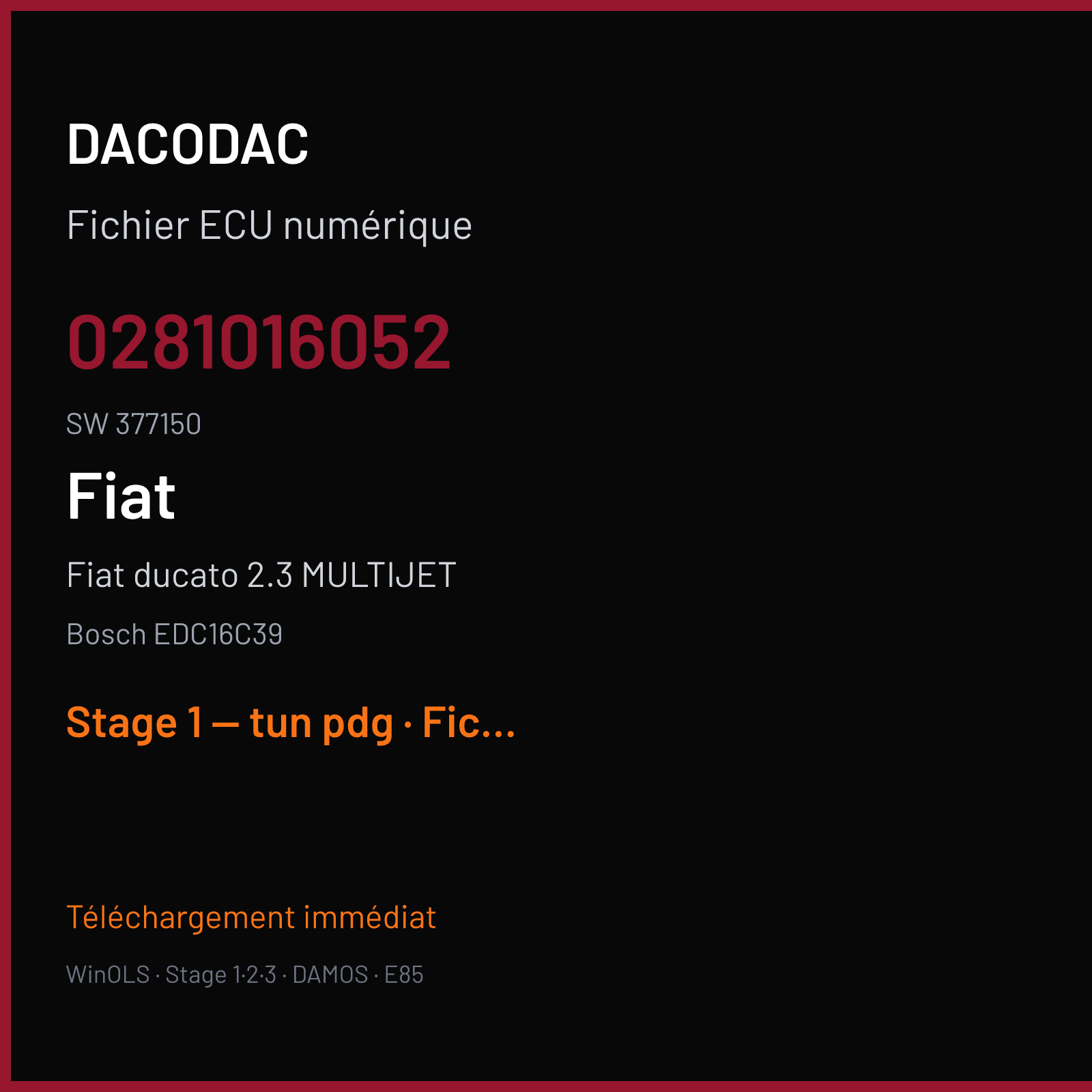 Fiat ducato 2.3 MULTIJET (2013) — Bosch EDC16C39 — 0281016052 · 377150 — Stage 1 — tun pdg