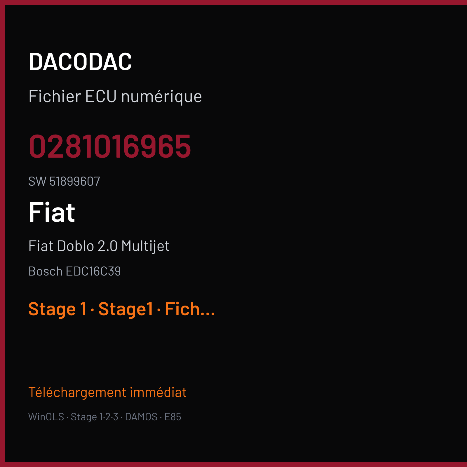 Fiat Doblo 2.0 Multijet 135 ch (2010) — Bosch EDC16C39 — 0281016965 · 51899607 · 1037514047 F42JTD80 — Stage 1