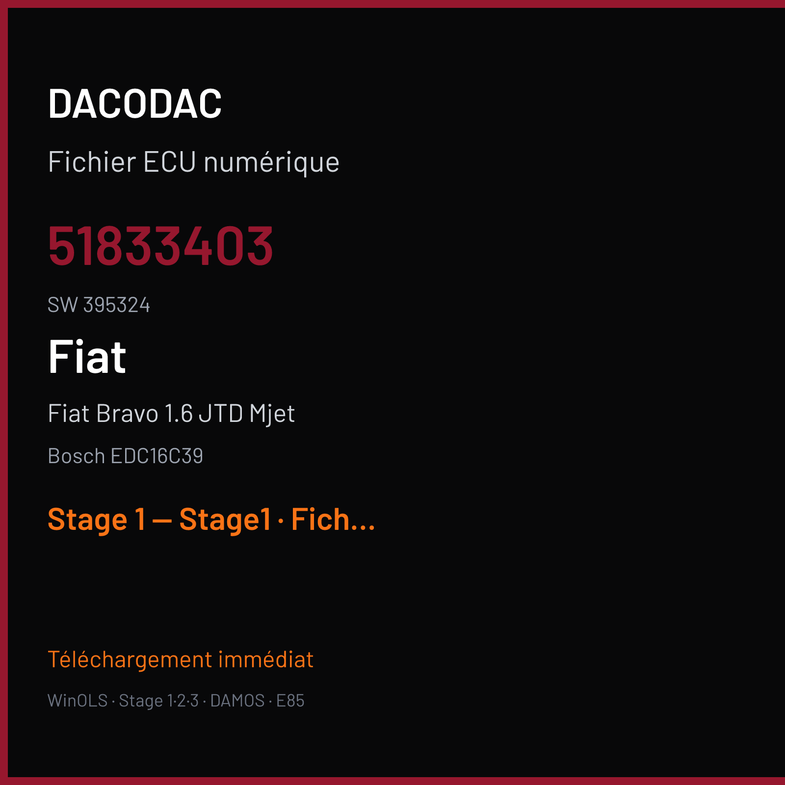 Fiat Bravo 1.6 JTD Mjet (2008) — Bosch EDC16C39 — 51833403 · 395324 — Stage 1 — Stage1
