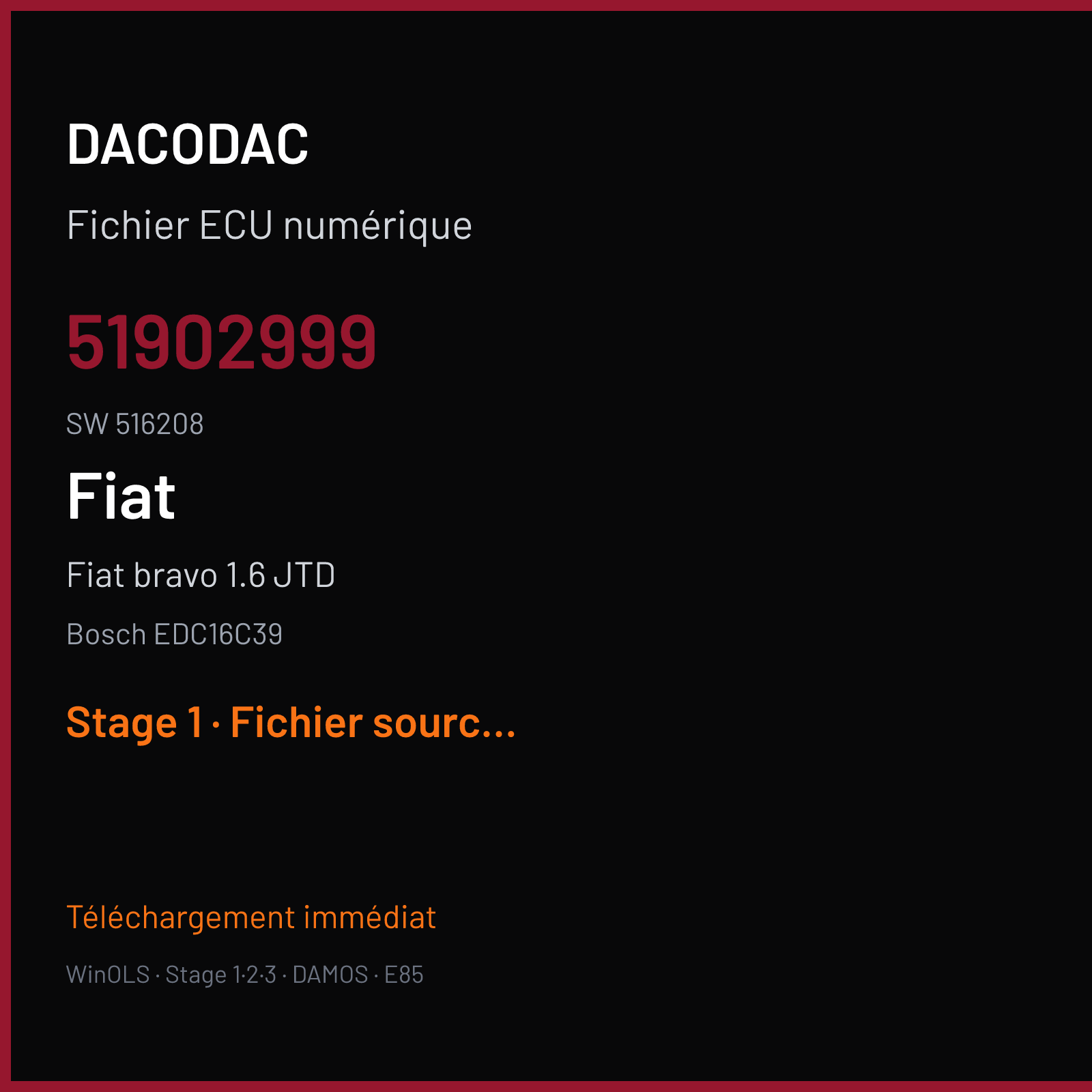 Fiat bravo 1.6 JTD (2012) — Bosch EDC16C39 — 51902999 · 516208 — Stage 1