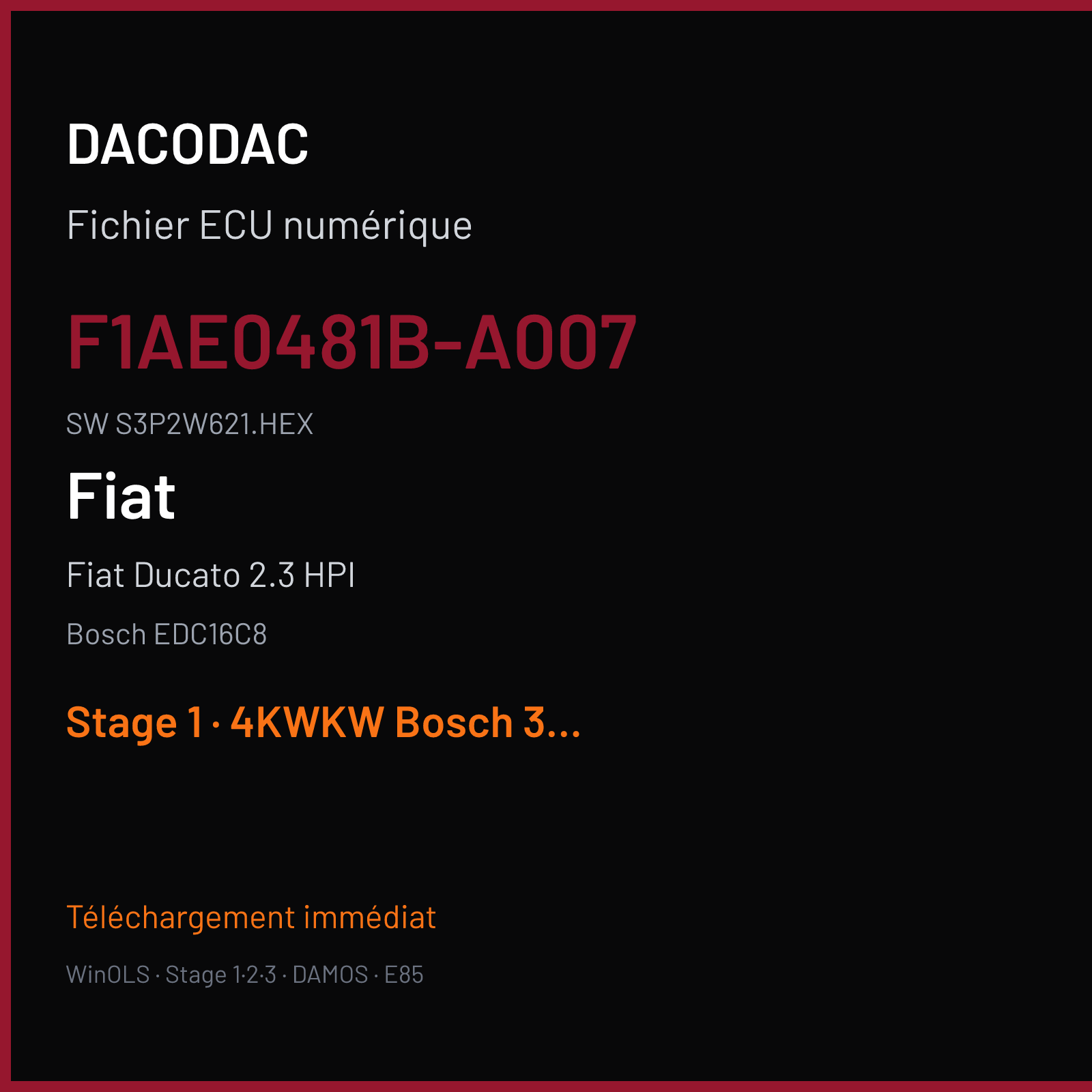 Fiat Ducato 2.3 HPI 116 ch (2004) — Bosch EDC16C8 — F1AE0481B-A007 · S3P2W621.HEX · 370676 — Stage 1