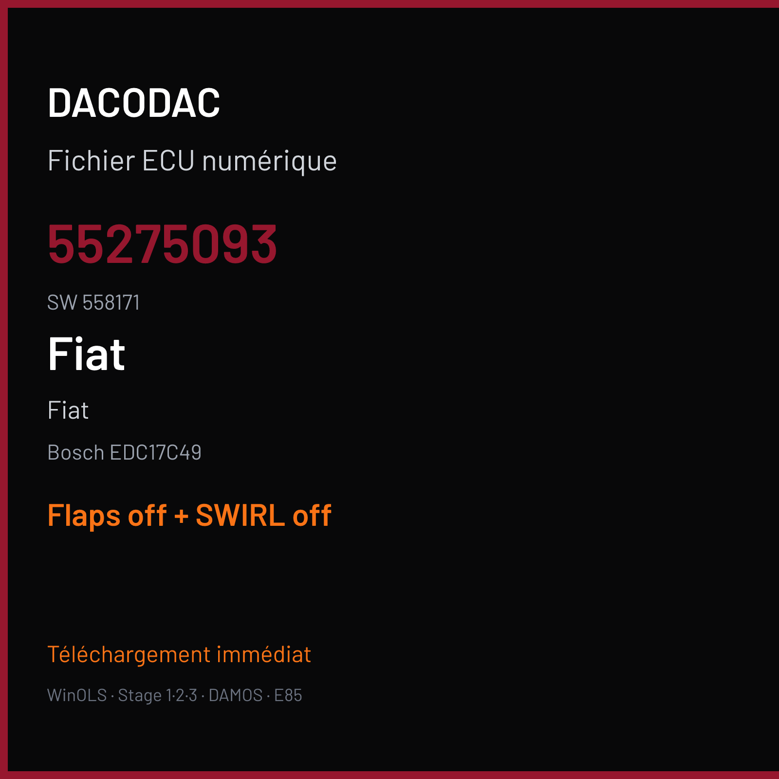 Fiat — Bosch EDC17C49 — 55275093 · 558171 — Flaps off + SWIRL off