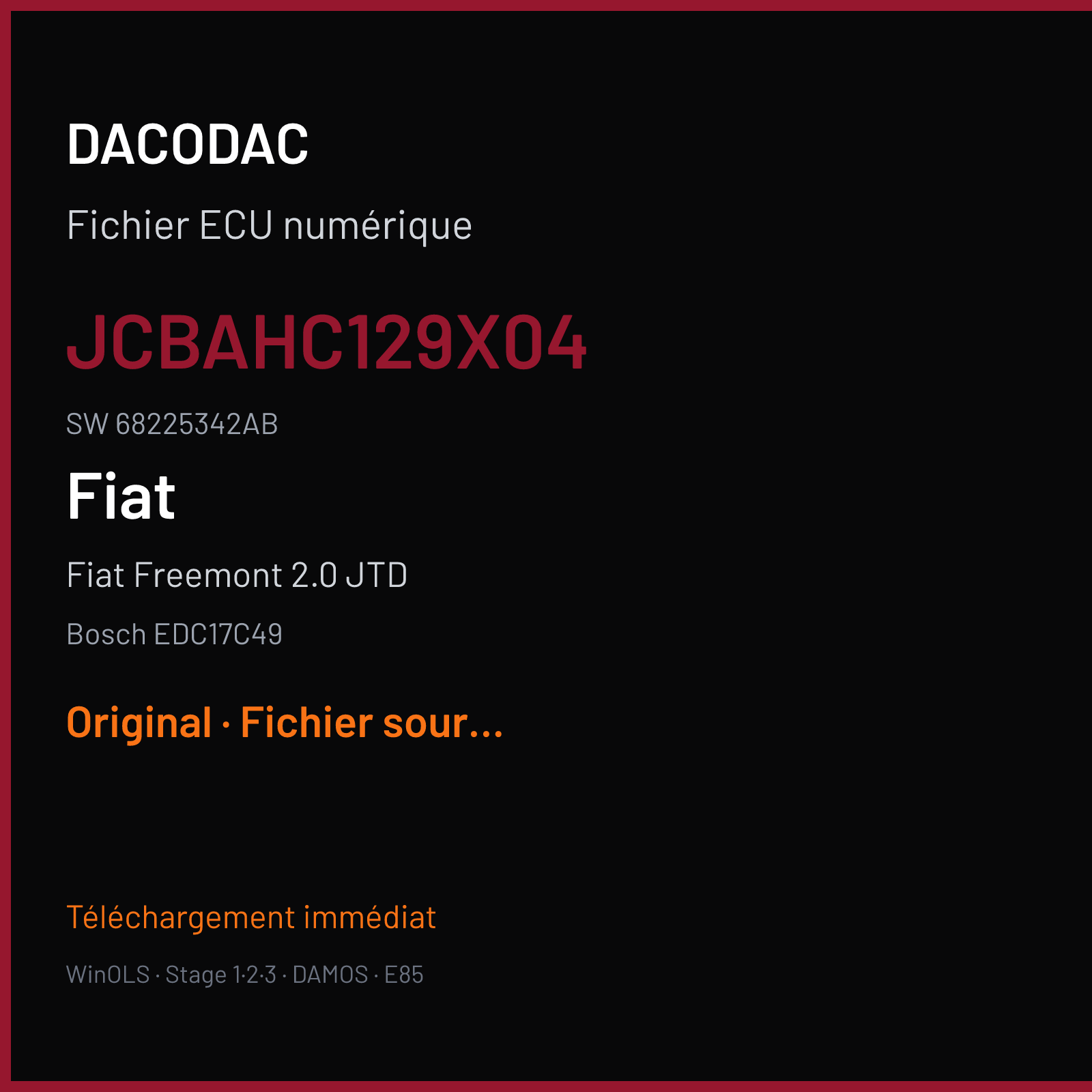 Fiat Freemont 2.0 JTD 170 ch (2014) — Bosch EDC17C49 — JCBAHC129X04 · 68225342AB · 539609 — Original