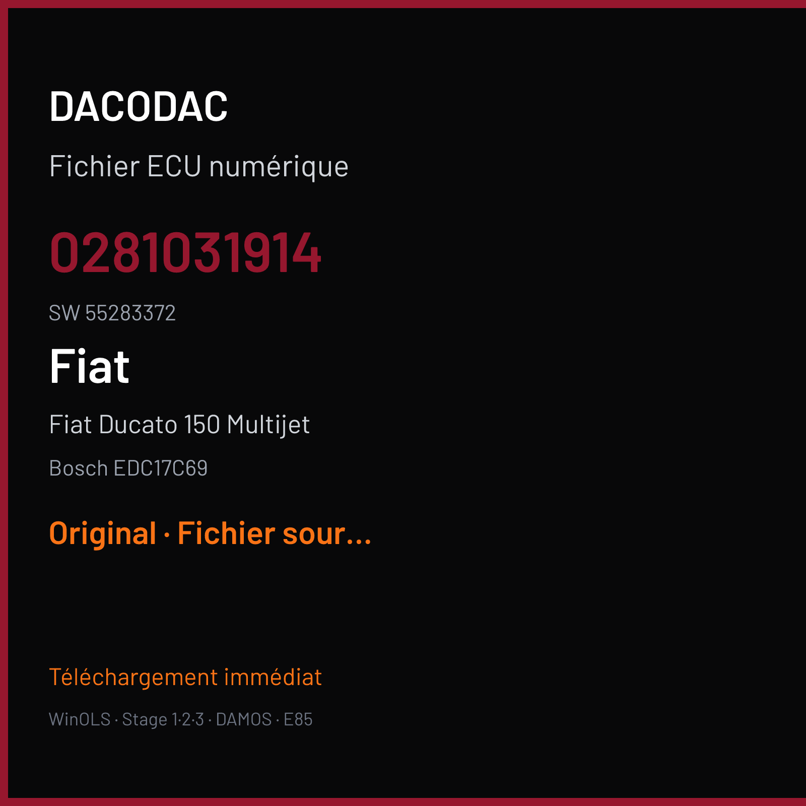 Fiat Ducato 150 Multijet 150 ch (2016) — Bosch EDC17C69 — 0281031914 · 55283372 · 10SW015570 1264B11B — Original