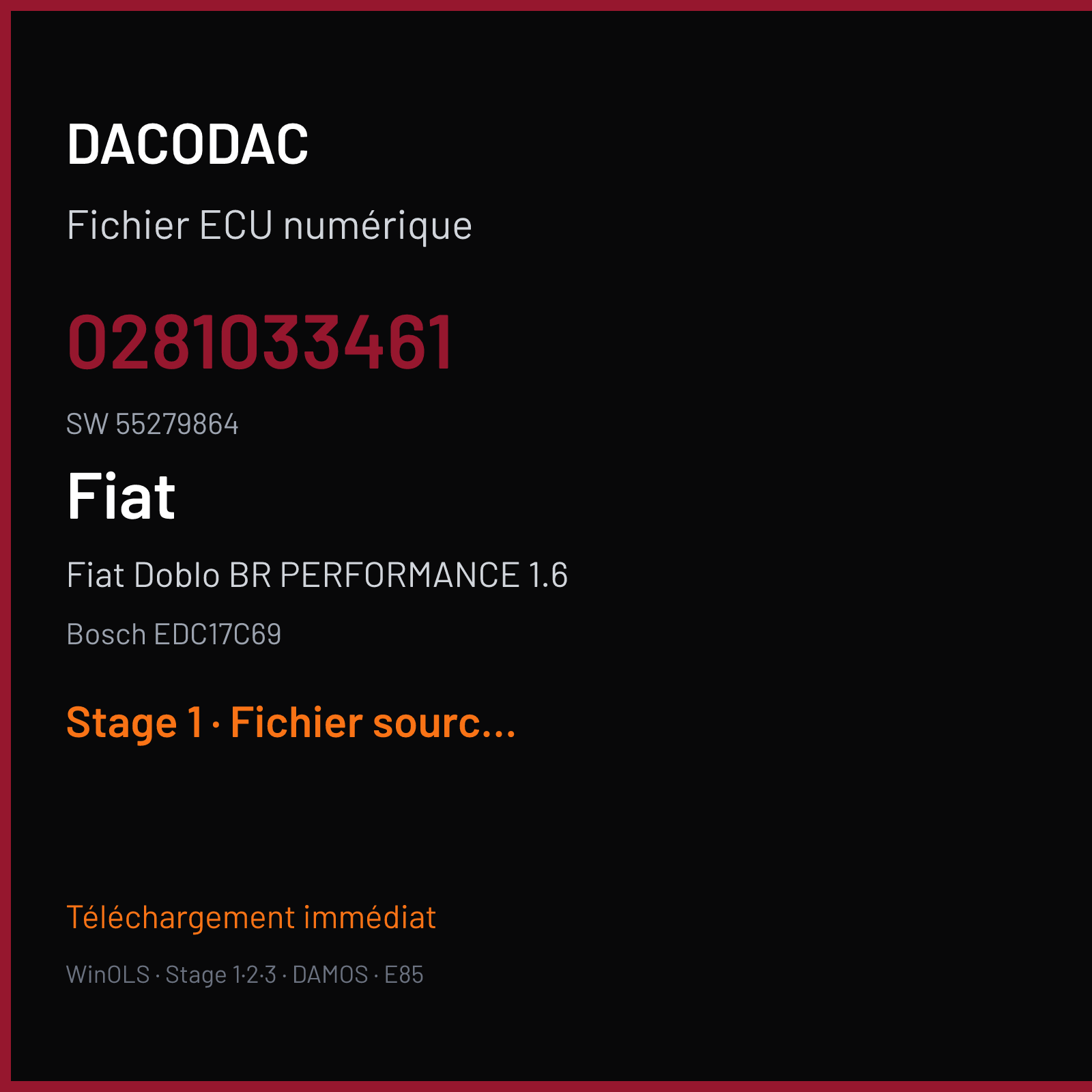 Fiat Doblo BR PERFORMANCE 1.6 105 ch (2015) — Bosch EDC17C69 — 0281033461 · 55279864 · 561438 — Stage 1