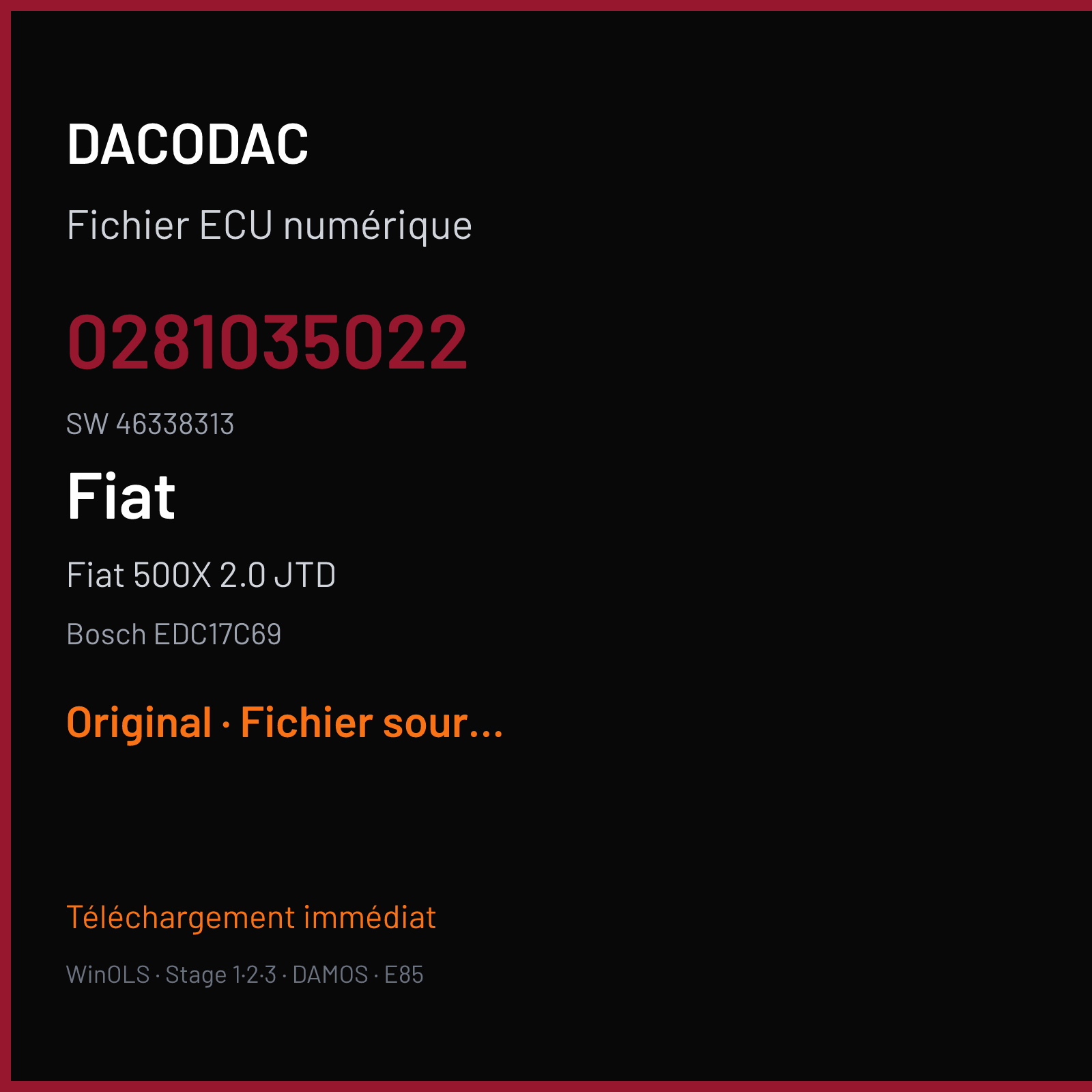 Fiat 500X 2.0 JTD 150 ch (2018) — Bosch EDC17C69 — 0281035022 · 46338313 · 52108813 52136888 042301 — Original