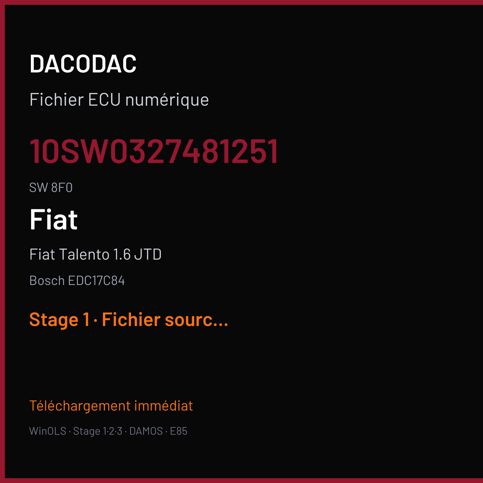 Fiat Talento 1.6 JTD 125 ch (2018) — Bosch EDC17C84 — 10SW0327481251 · 8F0 · 10SW0143361251 8F0 032748 — Stage 1