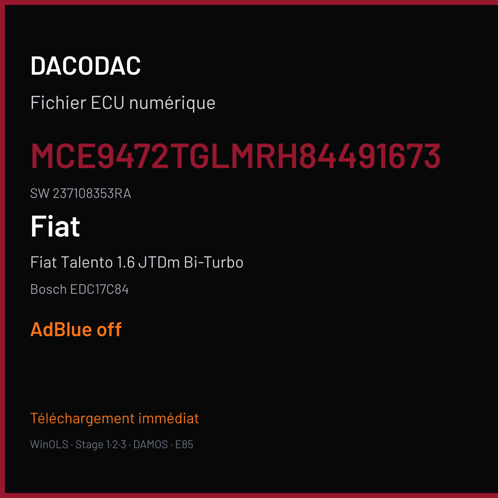 Fiat Talento 1.6 JTDm Bi-Turbo 120 ch (2016) — Bosch EDC17C84 — MCE9472TGLMRH84491673 · 237108353RA · 10SW011004 1251 8E0 — ADBLUE off