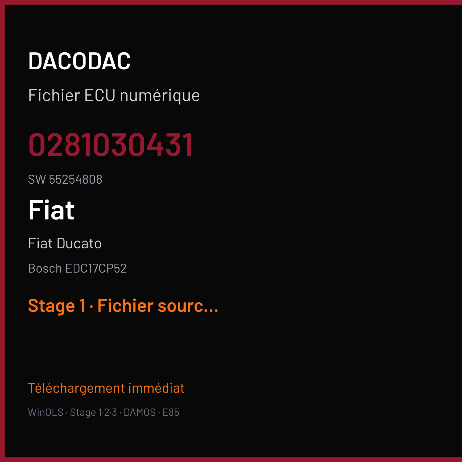 Fiat Ducato — Bosch EDC17CP52 — 0281030431 · 55254808 · 557039 — Stage 1