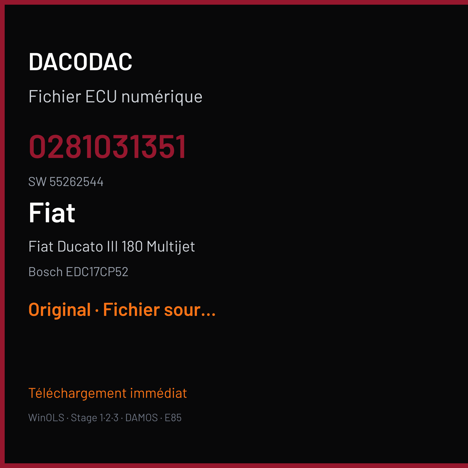 Fiat Ducato III 180 Multijet 177 ch (2015) — Bosch EDC17CP52 — 0281031351 · 55262544 · 1037542023 P845 V69 — Original