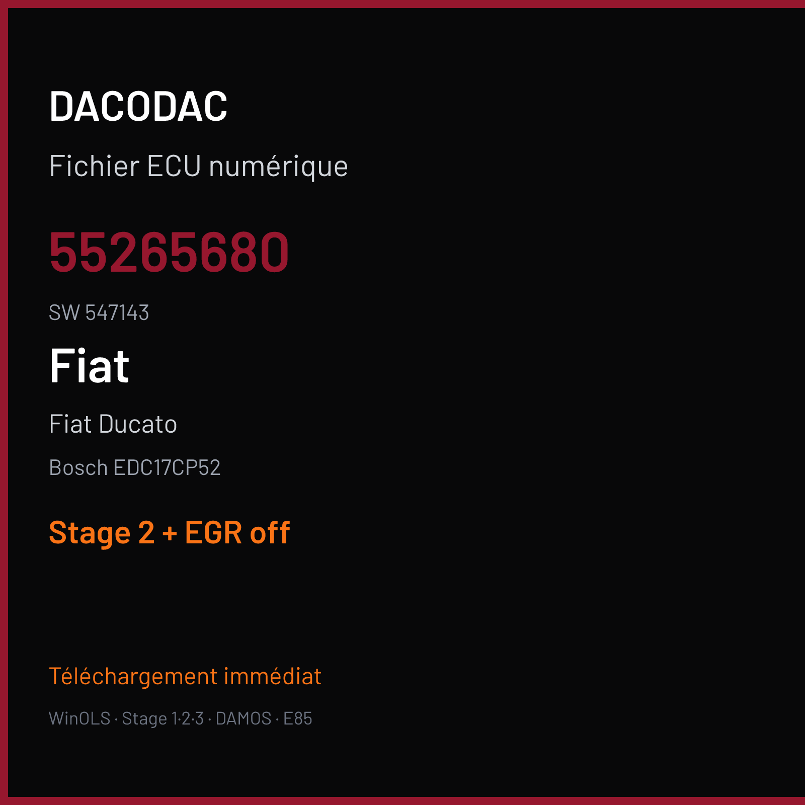 Fiat Ducato (2017) — Bosch EDC17CP52 — 55265680 · 547143 — Stage 2 + EGR off