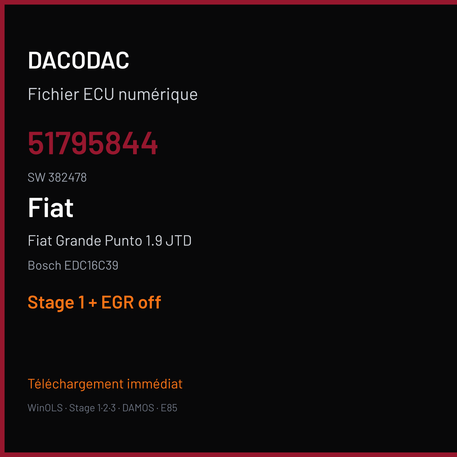 Fiat Grande Punto 1.9 JTD (2006) — Bosch EDC16C39 — 51795844 · 382478 — Stage 1 + EGR off