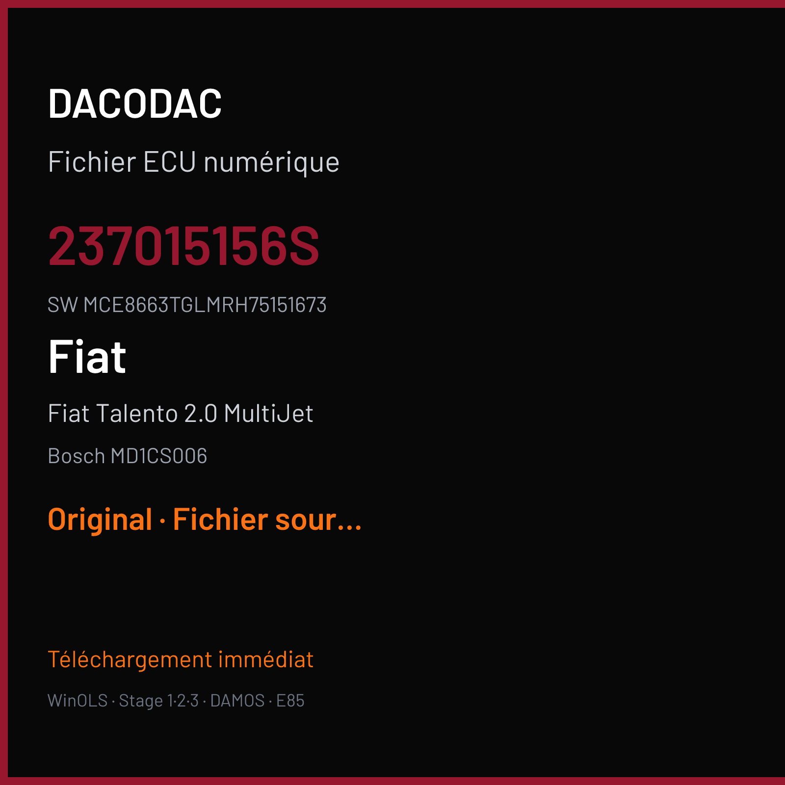 Fiat Talento 2.0 MultiJet 120 ch (2019) — Bosch MD1CS006 — 237015156S · MCE8663TGLMRH75151673 — Original