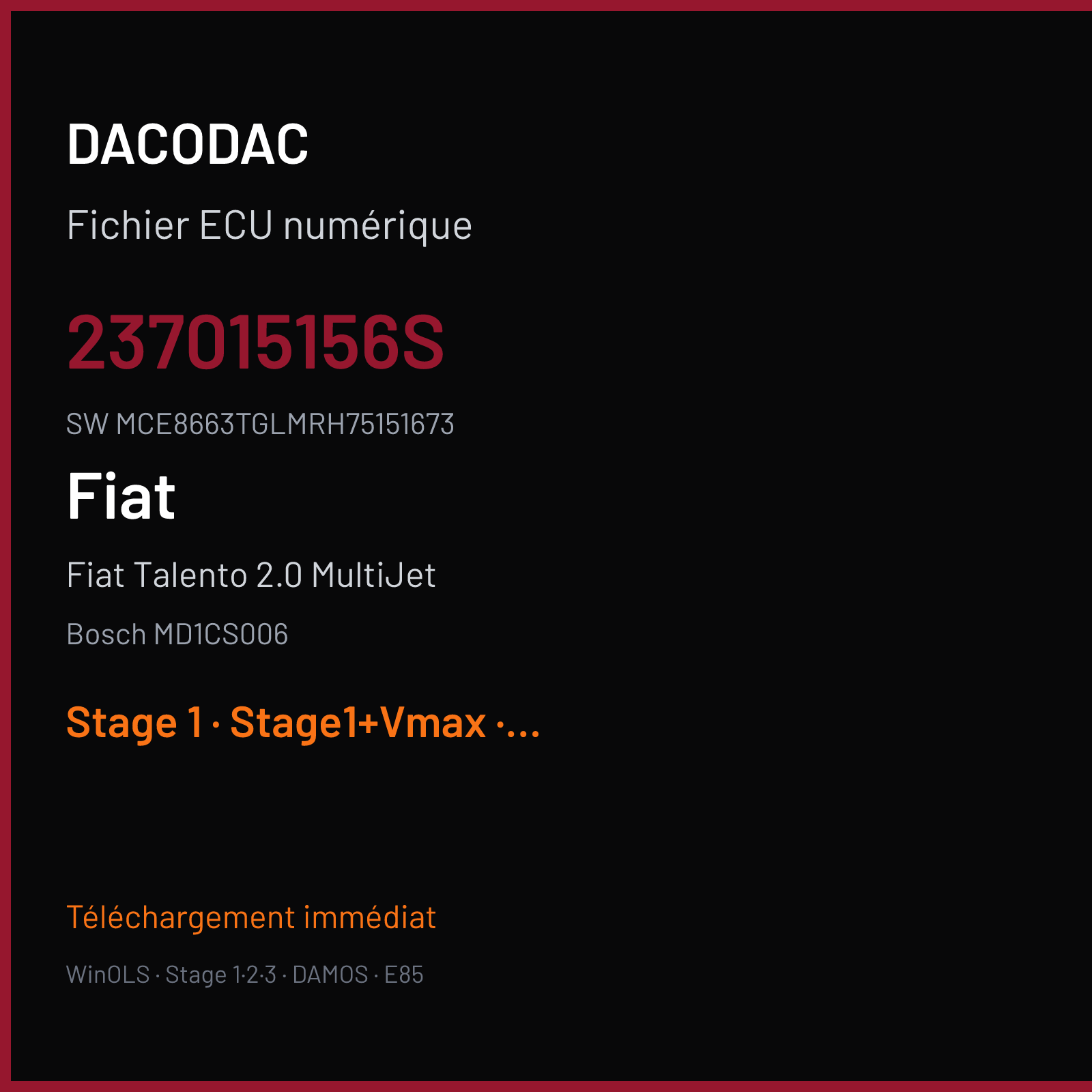 Fiat Talento 2.0 MultiJet 120 ch (2019) — Bosch MD1CS006 — 237015156S · MCE8663TGLMRH75151673 — Stage 1