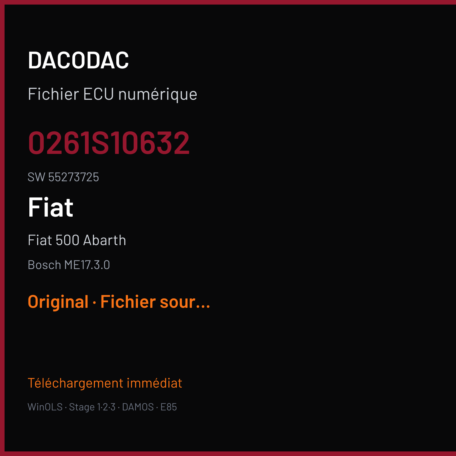 Fiat 500 Abarth 160 ch (2016) — Bosch ME17.3.0 — 0261S10632 · 55273725 · 10SW005384 — Original