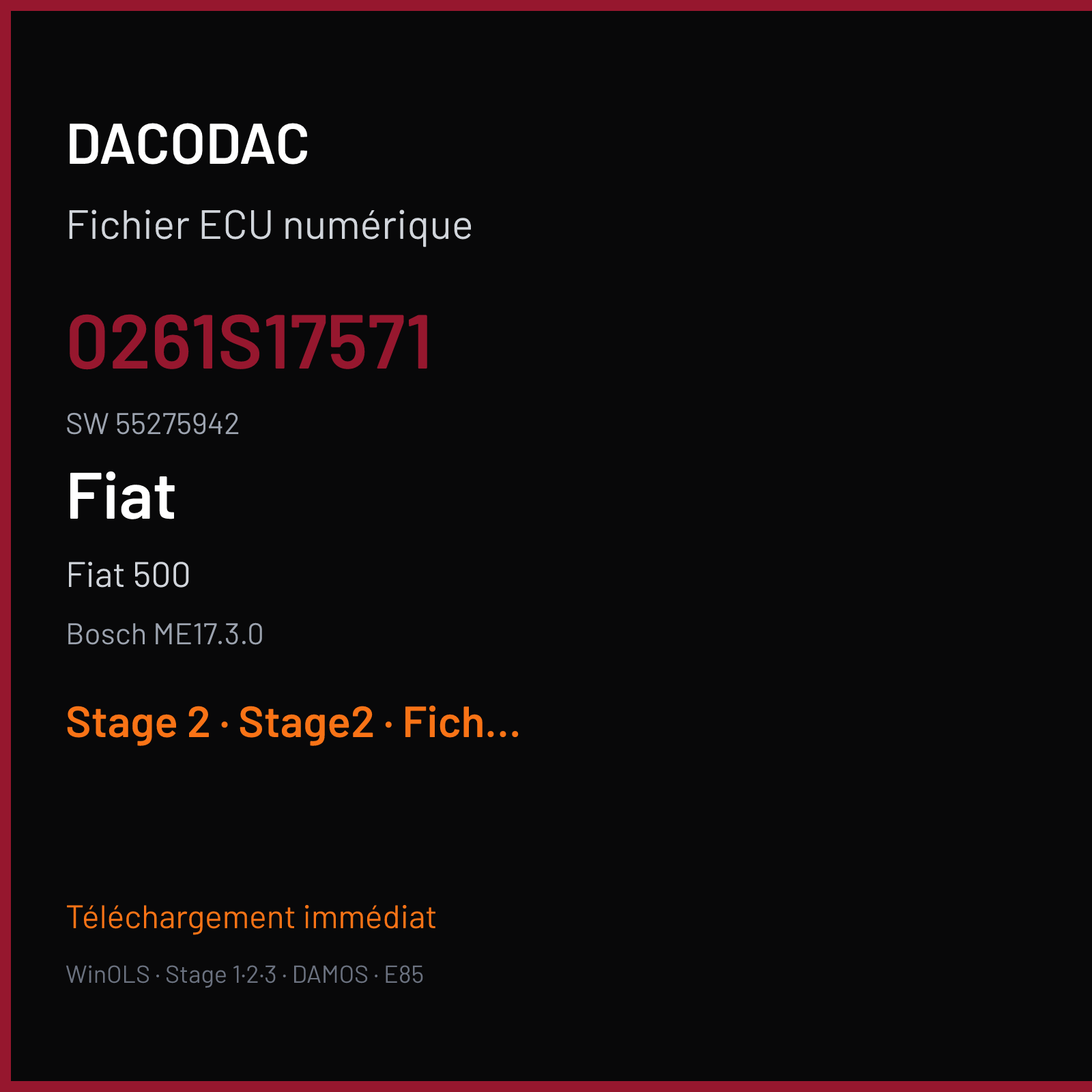 Fiat 500 (2018) — Bosch ME17.3.0 — 0261S17571 · 55275942 — Stage 2