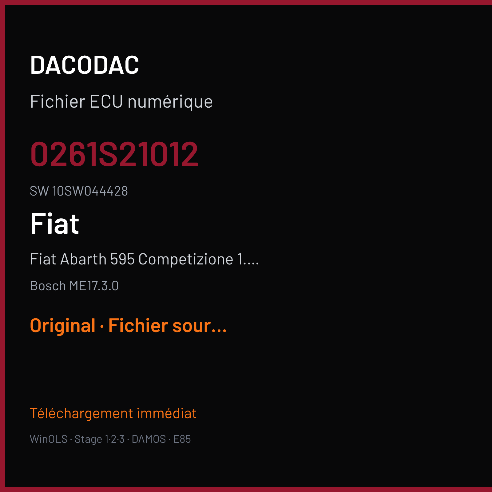 Fiat Abarth 595 Competizione 1.4T 180 ch (2018) — Bosch ME17.3.0 — 0261S21012 · 10SW044428 · 044428 — Original