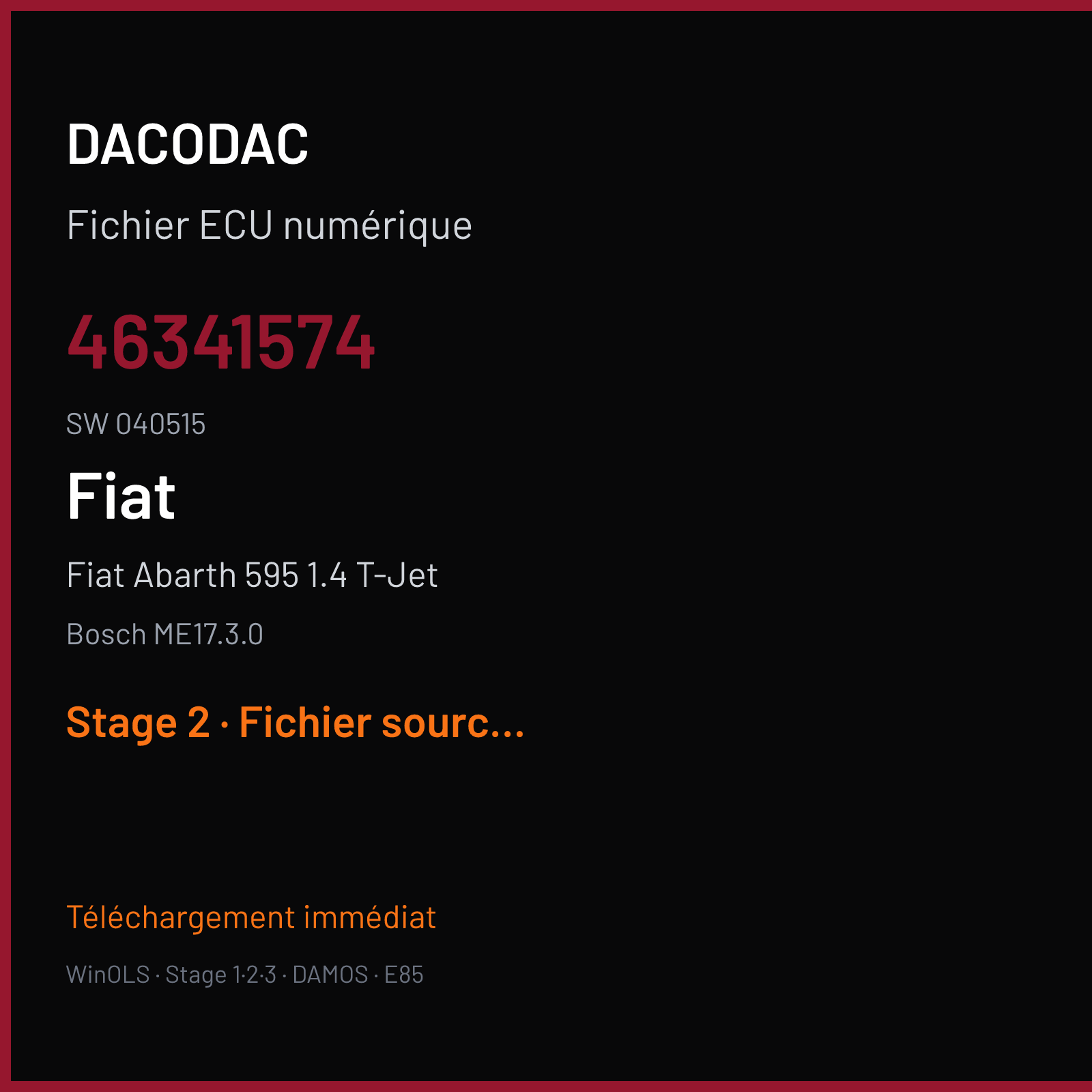 Fiat Abarth 595 1.4 T-Jet (2019) — Bosch ME17.3.0 — 46341574 · 040515 — Stage 2