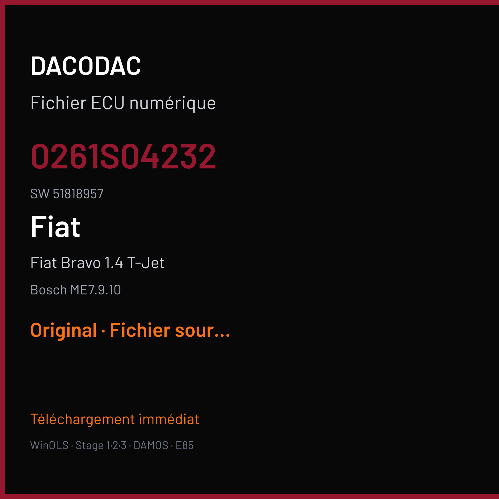 Fiat Bravo 1.4 T-Jet 150 ch (2010) — Bosch ME7.9.10 — 0261S04232 · 51818957 · 392821 — Original