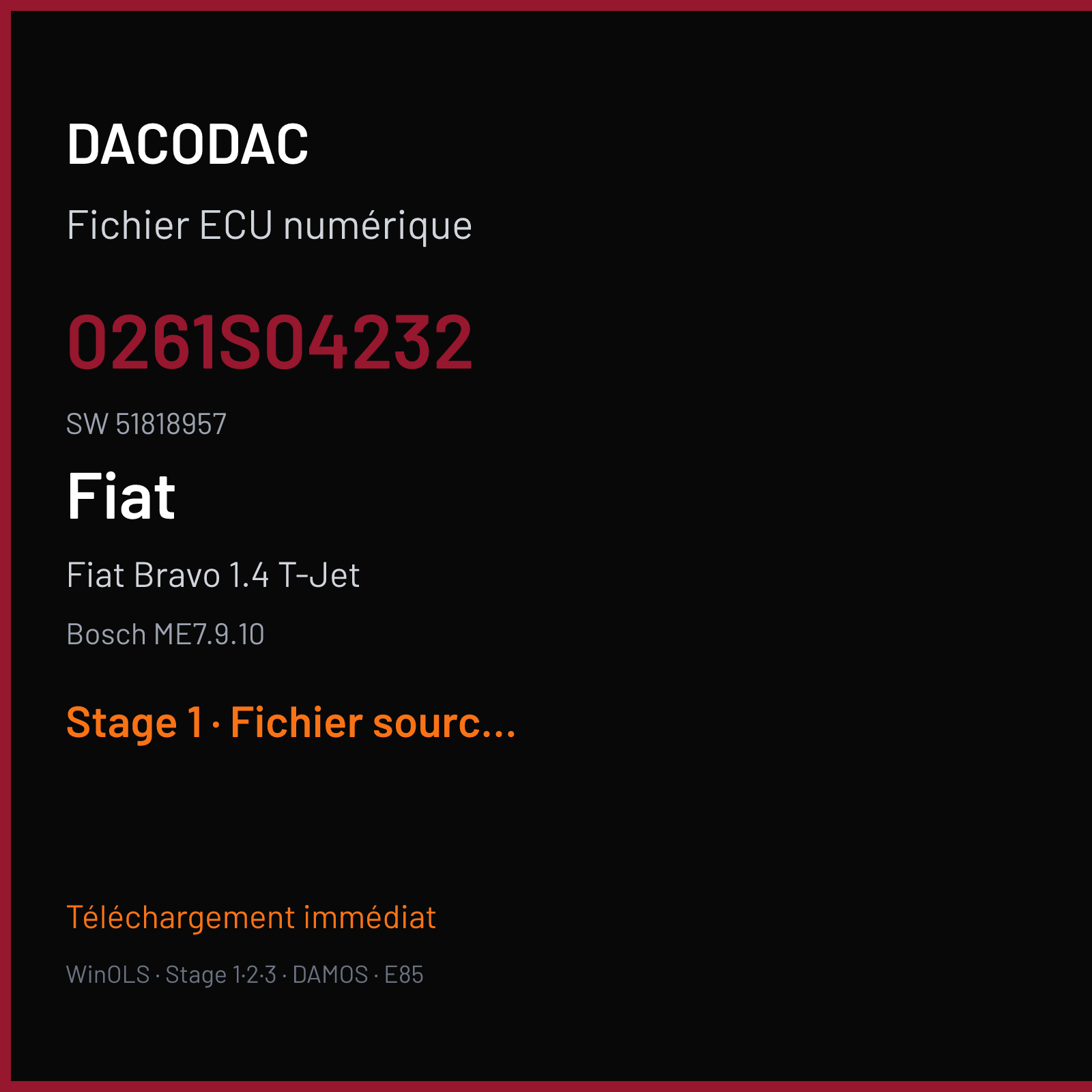 Fiat Bravo 1.4 T-Jet 150 ch (2010) — Bosch ME7.9.10 — 0261S04232 · 51818957 · 392821 — Stage 1