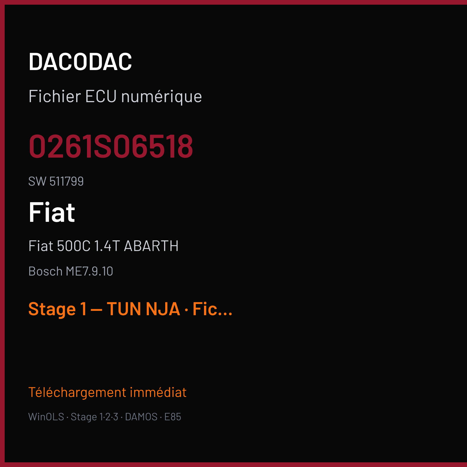Fiat 500C 1.4T ABARTH (2011) — Bosch ME7.9.10 — 0261S06518 · 511799 — Stage 1 — TUN NJA