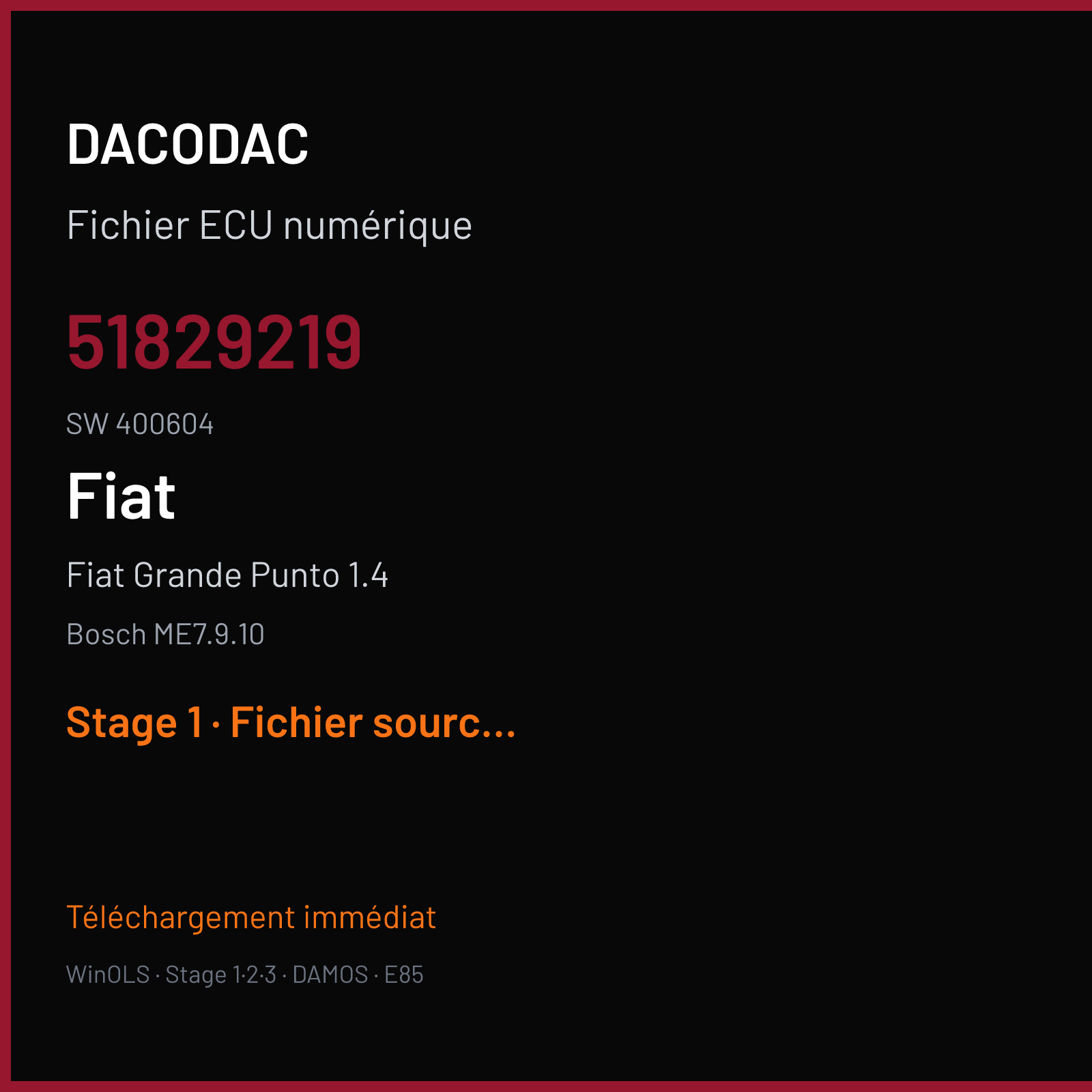 Fiat Grande Punto 1.4 (2011) — Bosch ME7.9.10 — 51829219 · 400604 — Stage 1