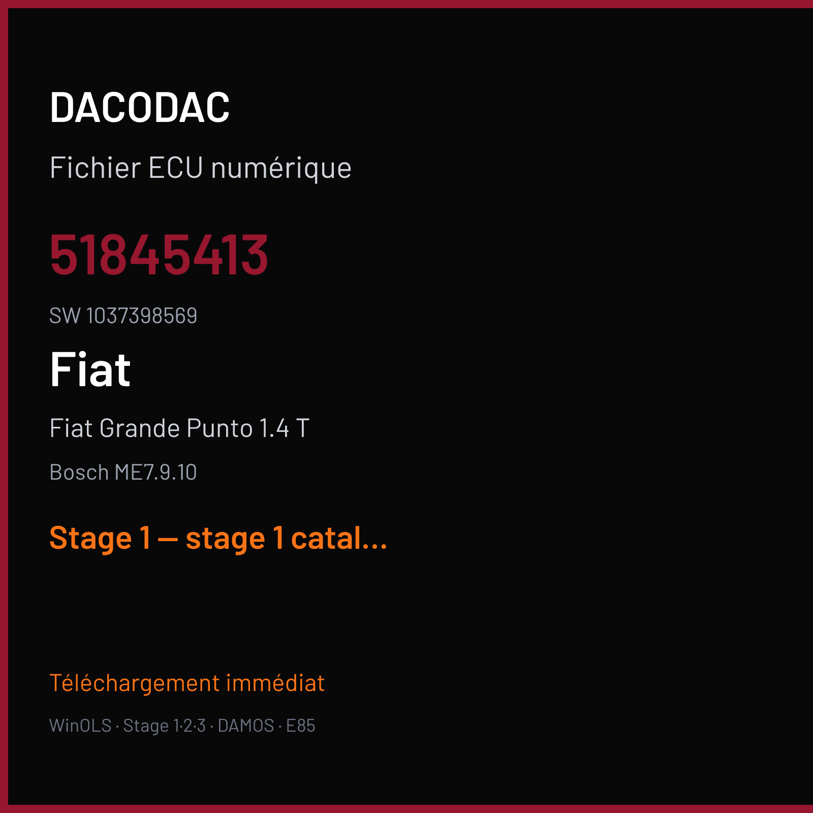 Fiat Grande Punto 1.4 T (2008) — Bosch ME7.9.10 — 51845413 · 1037398569 — Stage 1 — stage 1 catalyst off pop and bang