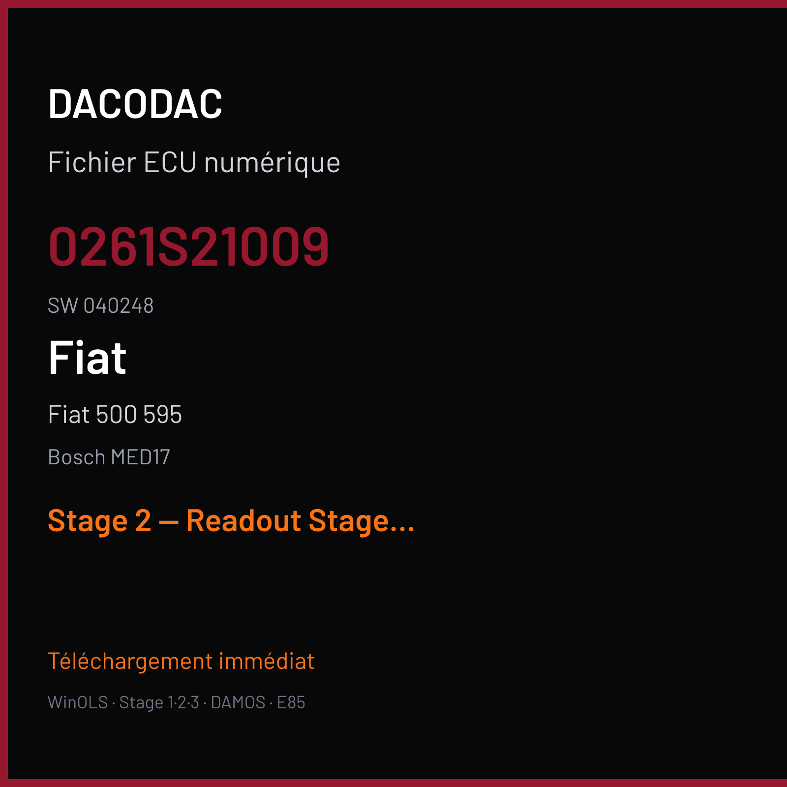 Fiat 500 595 (2016) — Bosch MED17 — 0261S21009 · 040248 — Stage 2 — Readout Stage 2