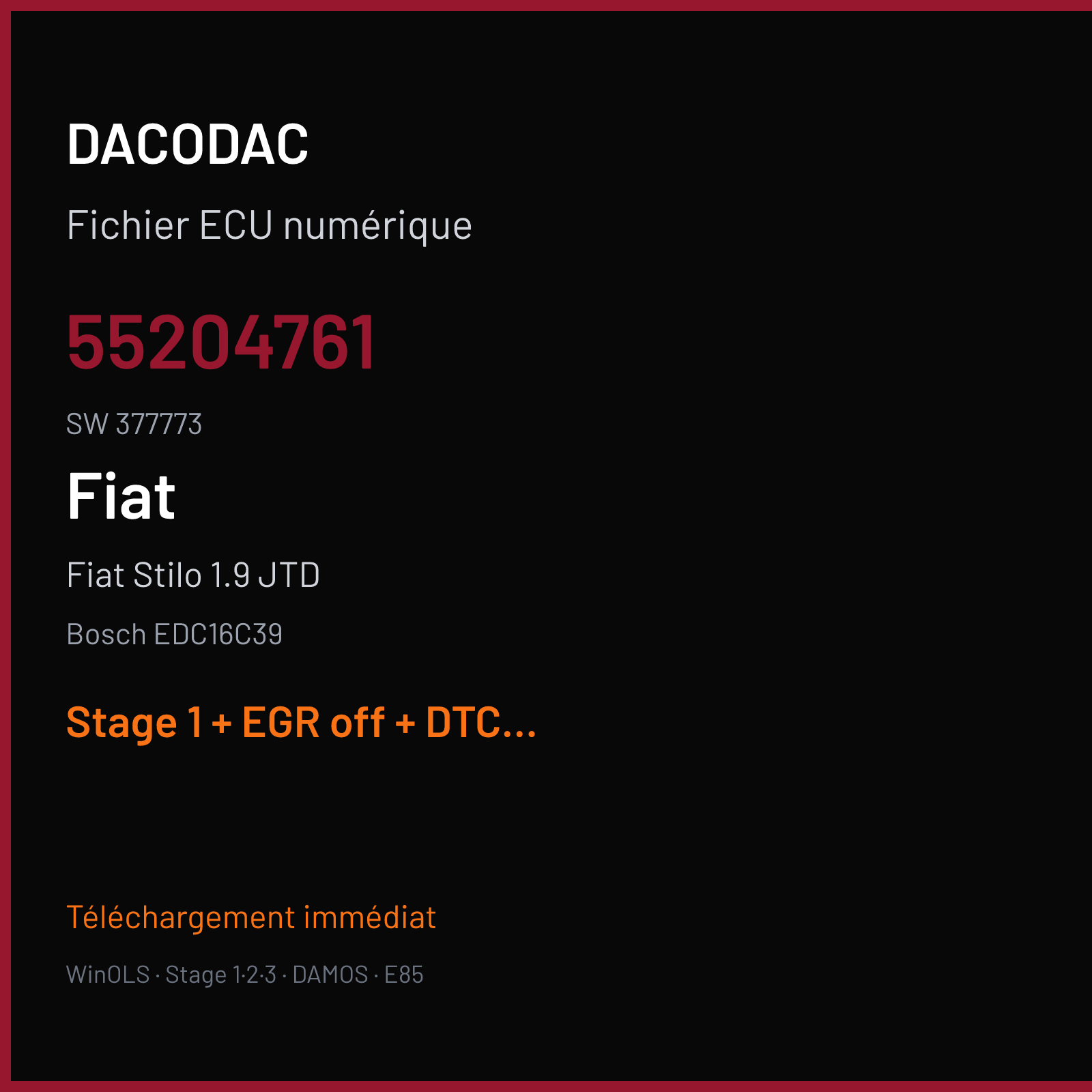 Fiat Stilo 1.9 JTD — Bosch EDC16C39 — 55204761 · 377773 — Stage 1 + EGR off + DTC off
