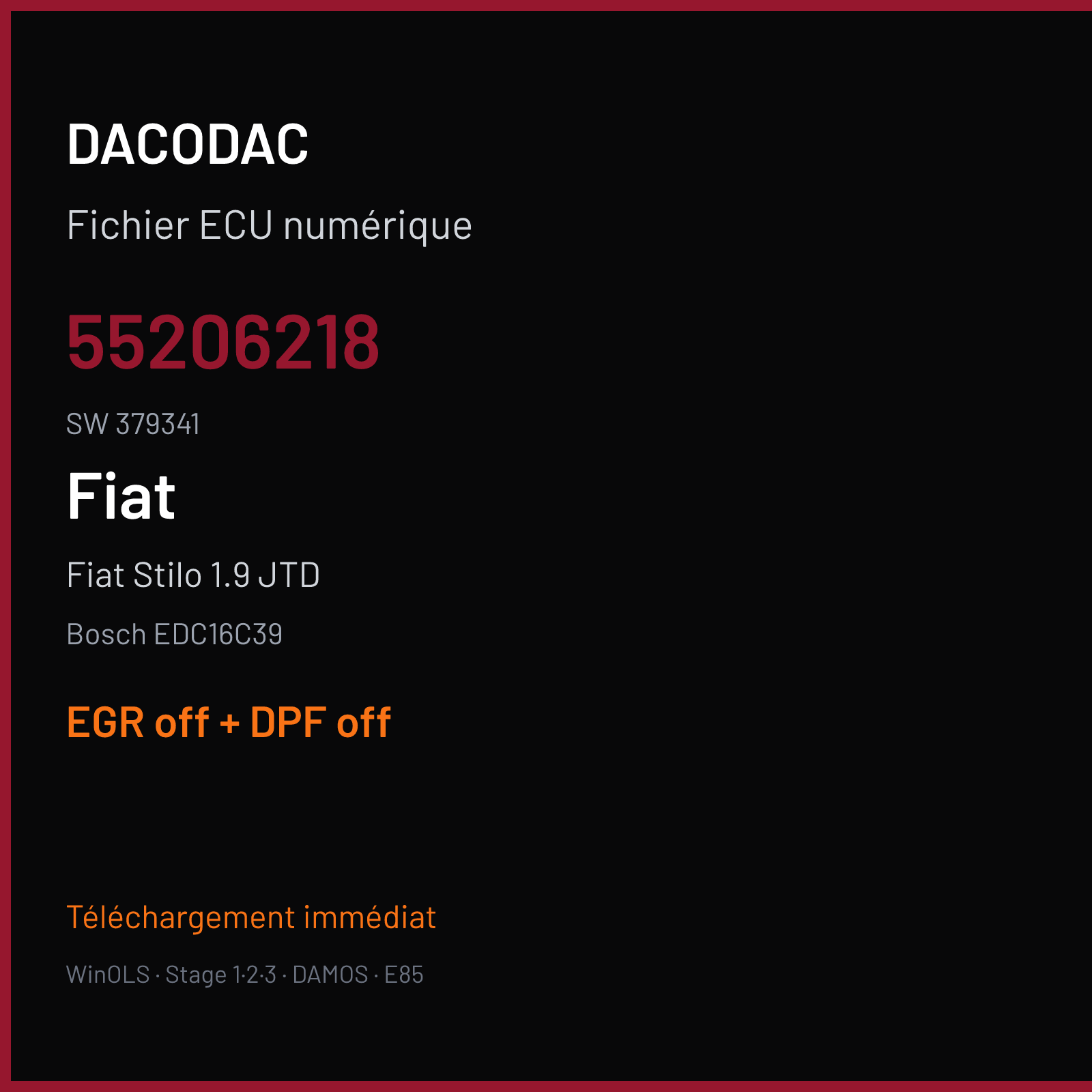 Fiat Stilo 1.9 JTD (2007) — Bosch EDC16C39 — 55206218 · 379341 — EGR off + DPF off