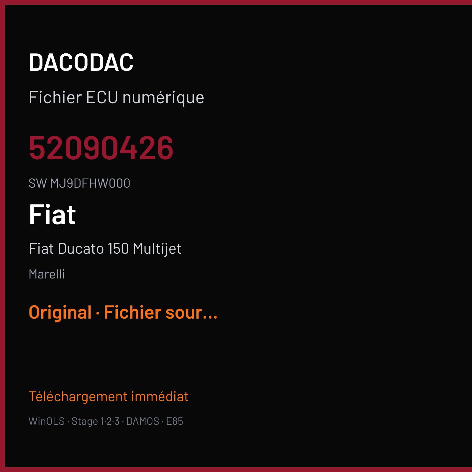 Fiat Ducato 150 Multijet 150 ch (2018) — Marelli — 52090426 · MJ9DFHW000 · 4I40A124 MJ9DFH — Original