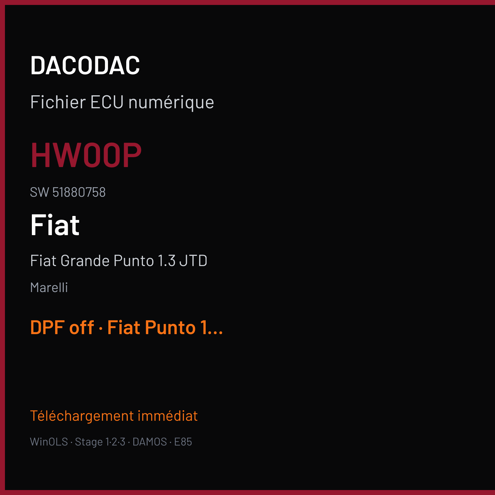 Fiat Grande Punto 1.3 JTD 85 ch (2010) — Marelli — HW00P · 51880758 · 9743G485 MJ8DF — DPF off