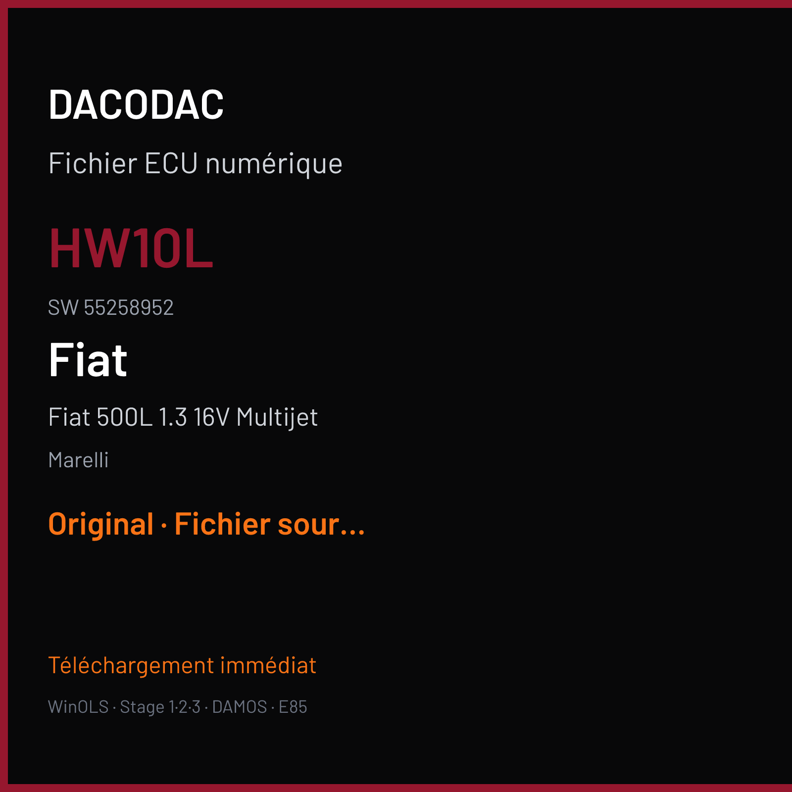 Fiat 500L 1.3 16V Multijet 85 ch (2014) — Marelli — HW10L · 55258952 · 2841X144 MJ8F3H — Original