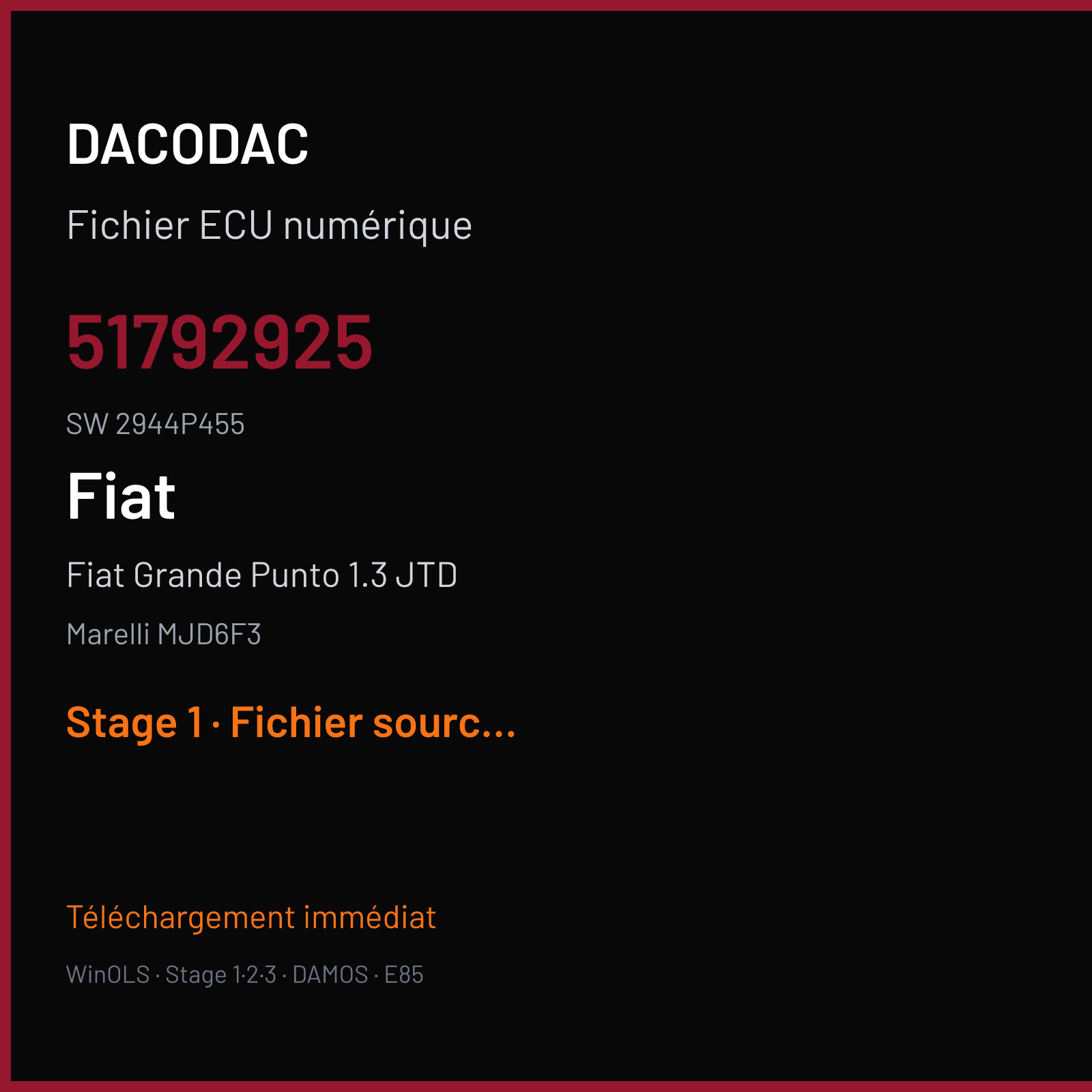 Fiat Grande Punto 1.3 JTD (2007) — Marelli MJD6F3 — 51792925 · 2944P455 — Stage 1