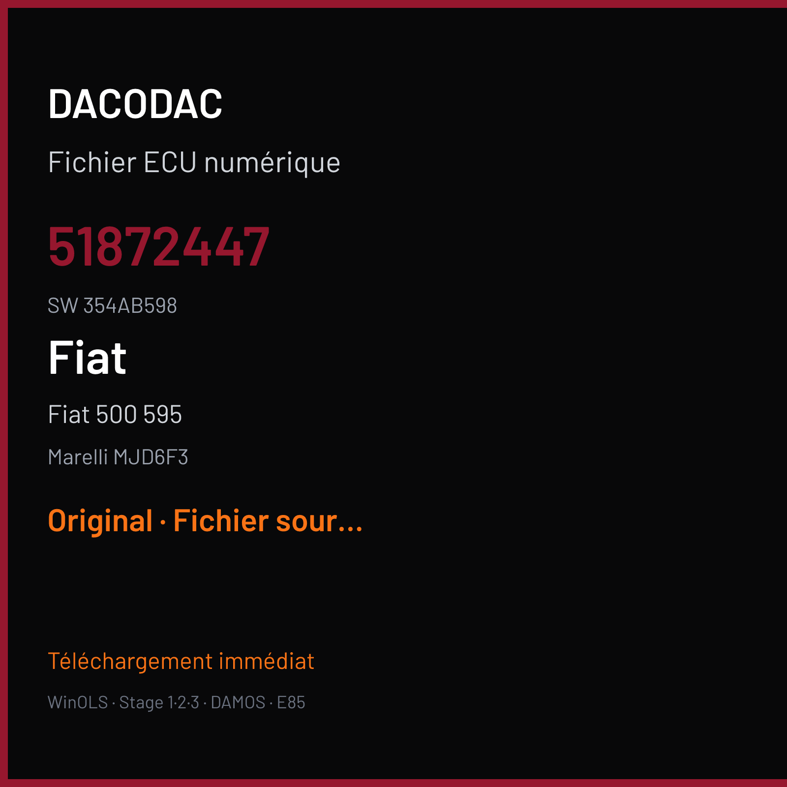 Fiat 500 595 (2010) — Marelli MJD6F3 — 51872447 · 354AB598 — Original