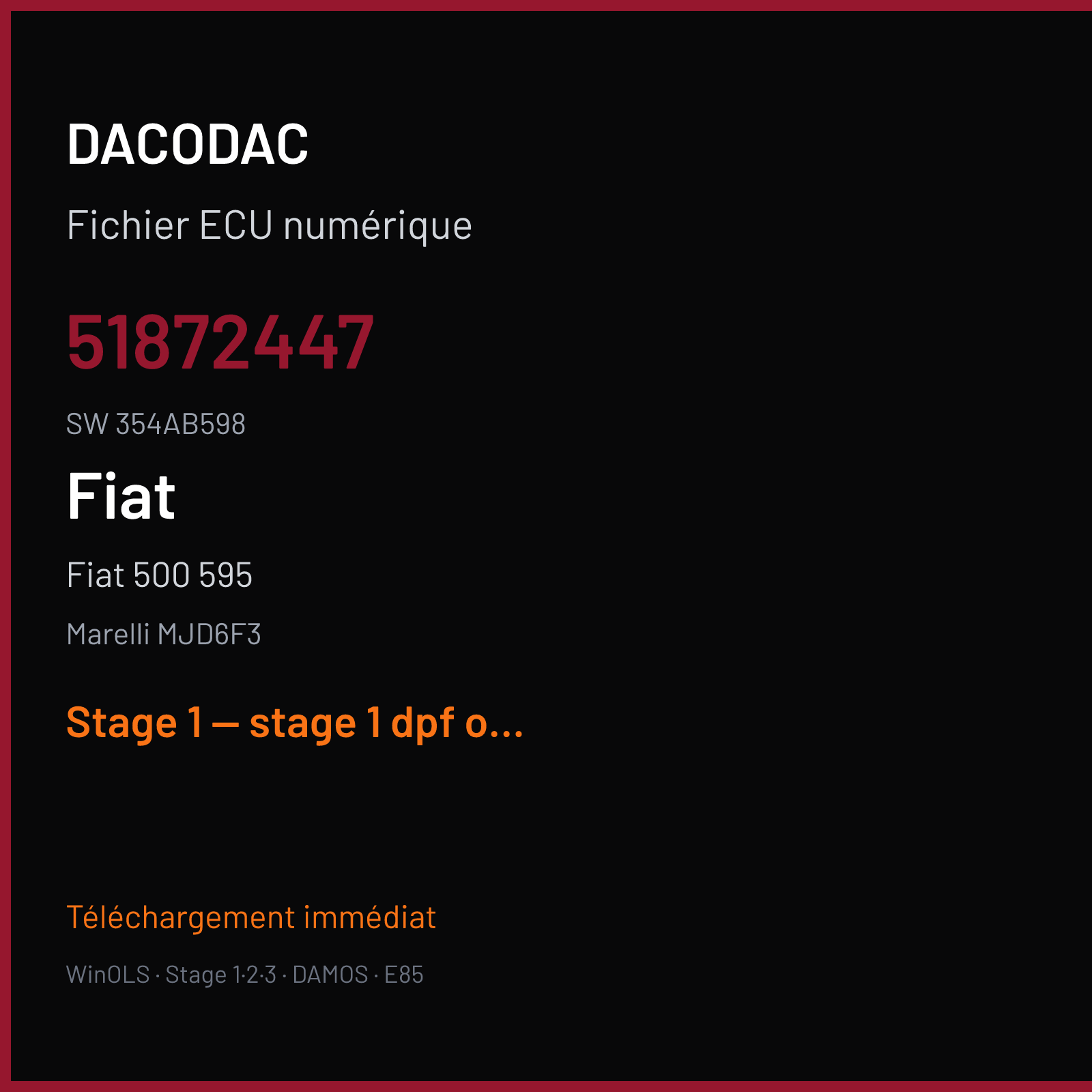Fiat 500 595 (2010) — Marelli MJD6F3 — 51872447 · 354AB598 — Stage 1 — stage 1 dpf off egr off