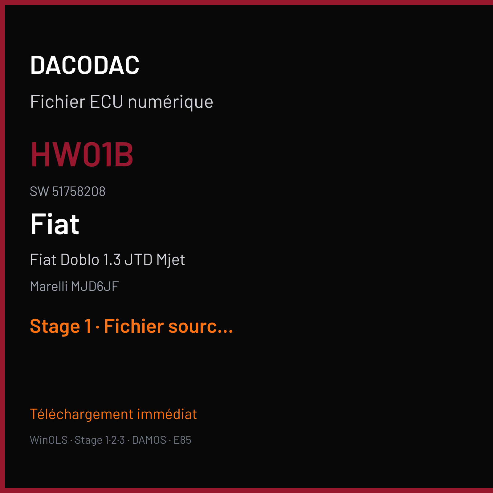 Fiat Doblo 1.3 JTD Mjet 70 ch (2005) — Marelli MJD6JF — HW01B · 51758208 · 1092D159 — Stage 1