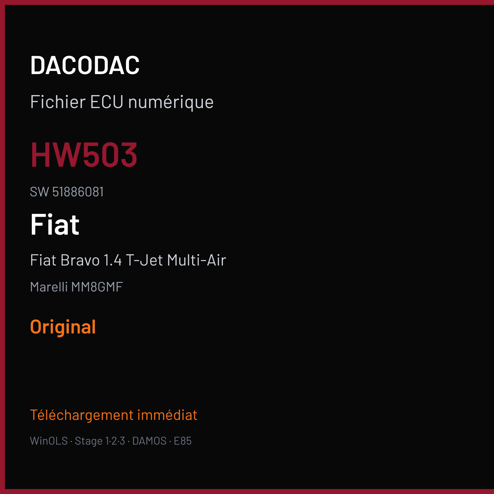 Fiat Bravo 1.4 T-Jet Multi-Air 135 ch (2011) — Marelli MM8GMF — HW503 · 51886081 · 4S10CK49 — Original