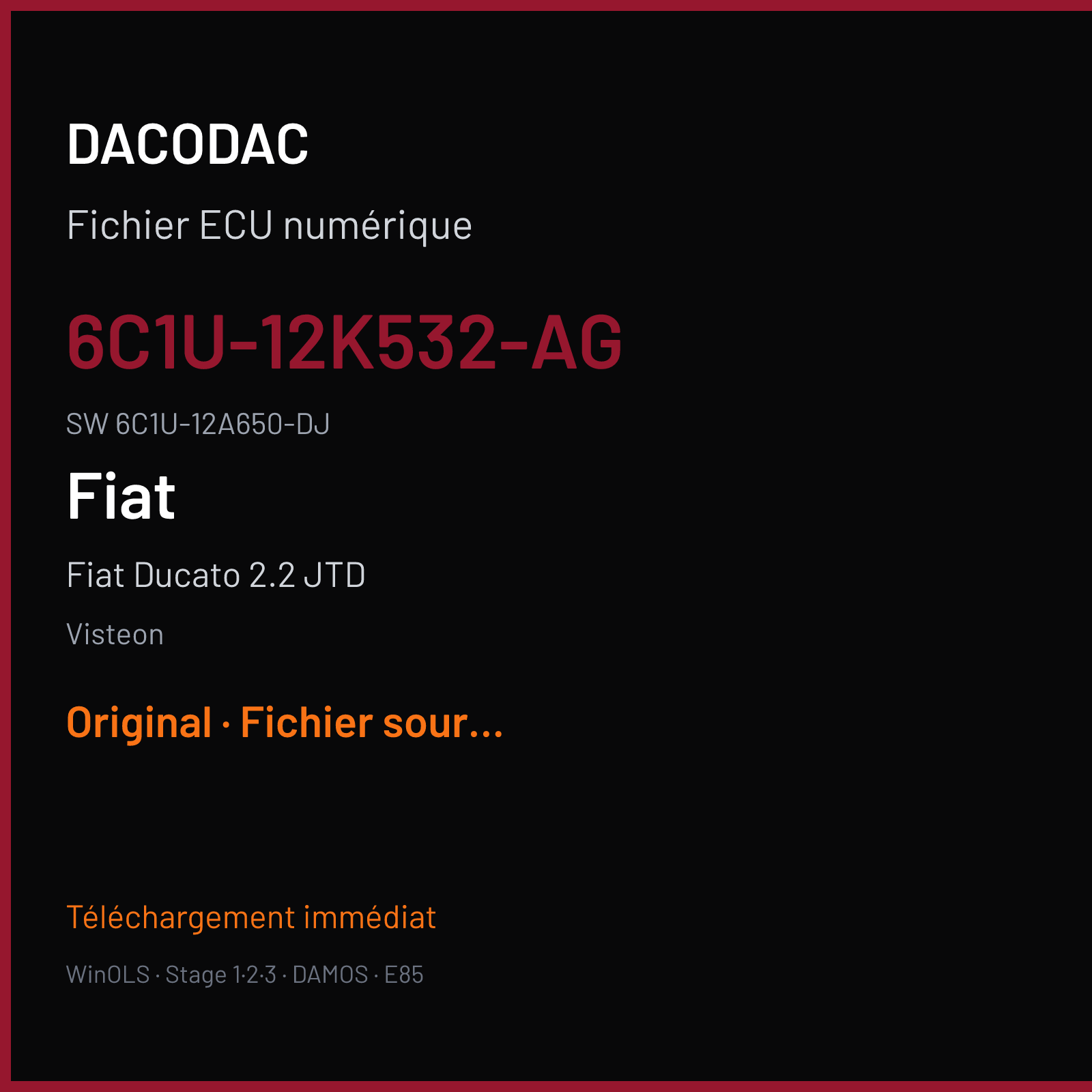 Fiat Ducato 2.2 JTD 100 ch (2008) — Visteon — 6C1U-12K532-AG · 6C1U-12A650-DJ · SWE10-01267-005F00 DCU — Original