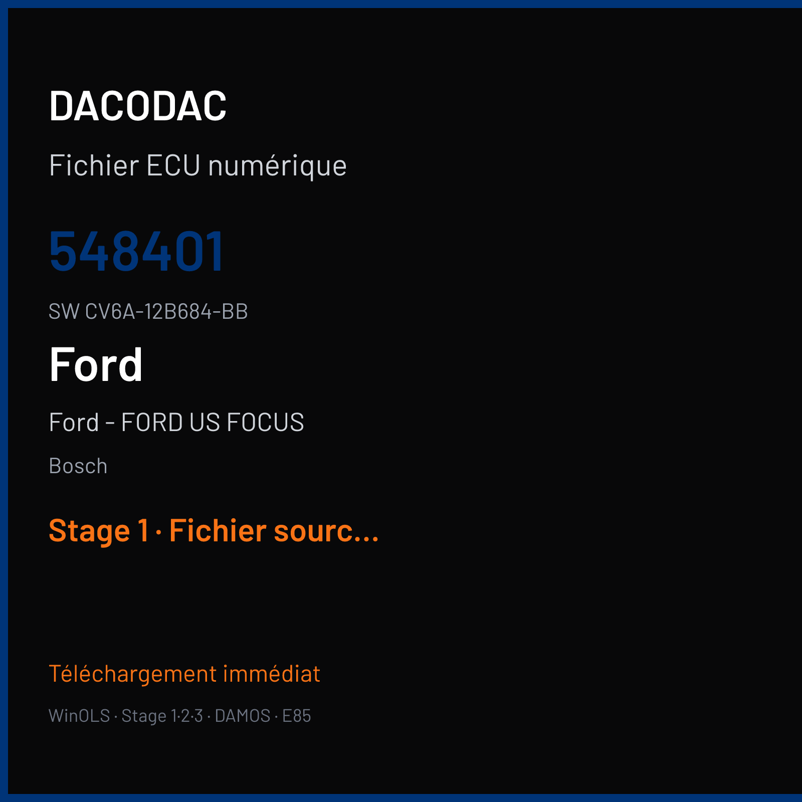 Ford - FORD US FOCUS 148 ch — Bosch — 548401 · CV6A-12B684-BB — Stage 1