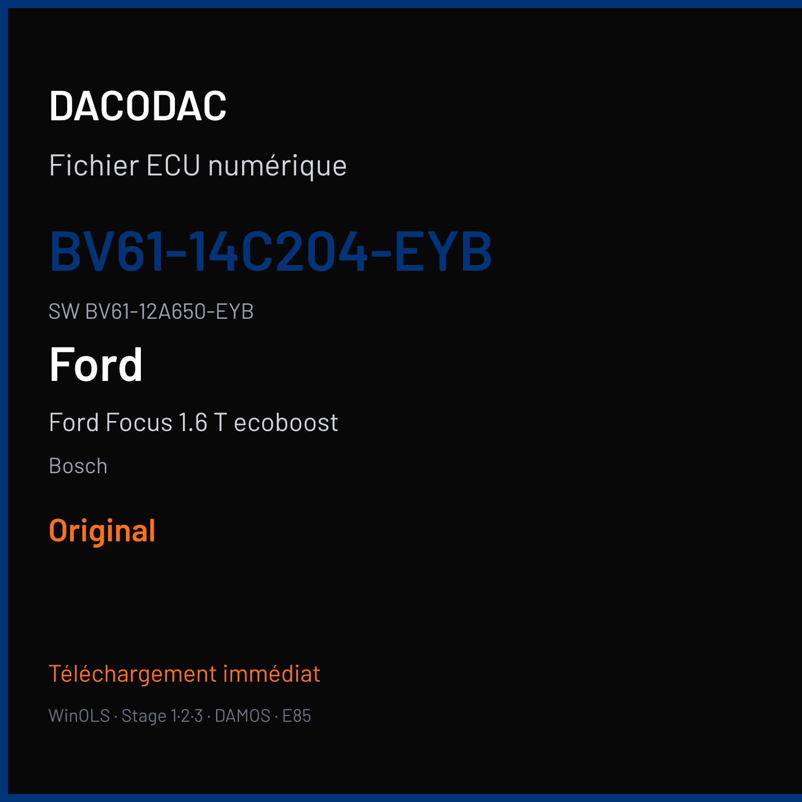 Ford Focus 1.6 T ecoboost 182 ch (2015) — Bosch — BV61-14C204-EYB · BV61-12A650-EYB · 040547 — Original